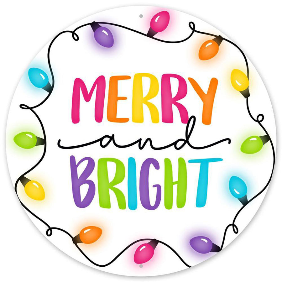 12" Metal Sign: Merry and Bright Lights