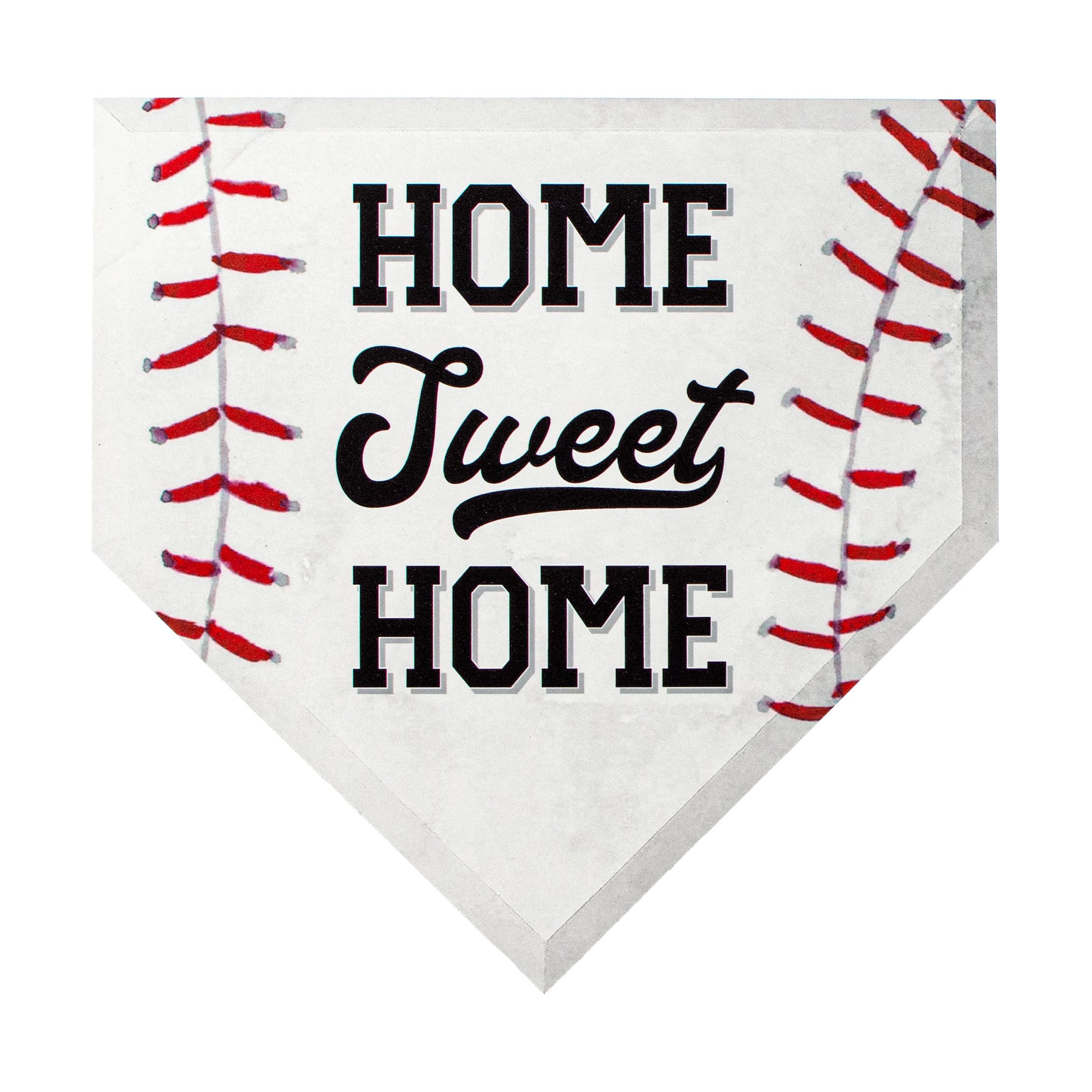 10" Waterproof Sign: Home Sweet Home Plate Baseball