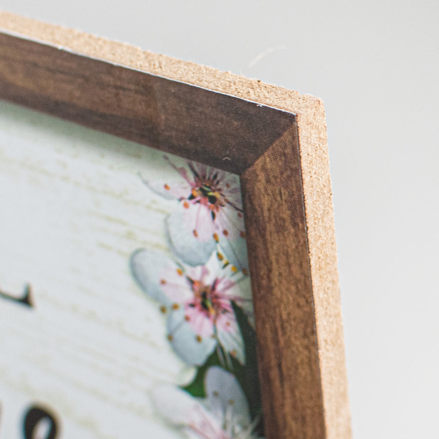10" Square Wooden Sign: Always Be With You