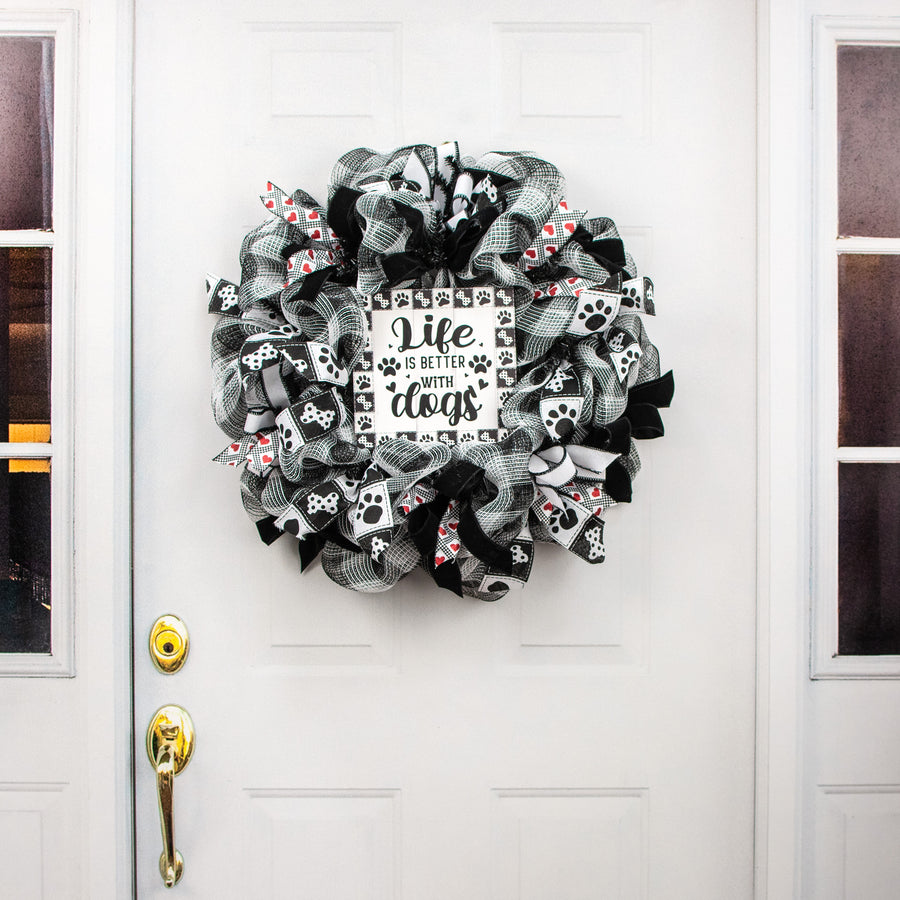 9" Waterproof Sign: Life is Better With Dogs
