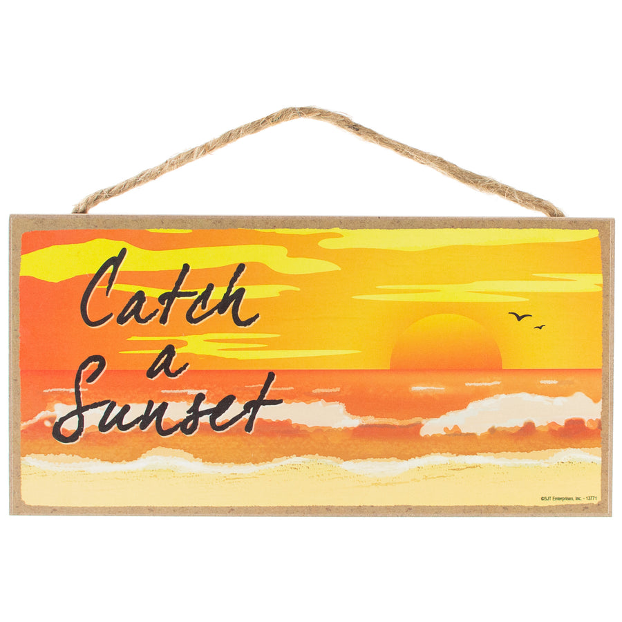 10" Wooden Sign: Catch a Sunset