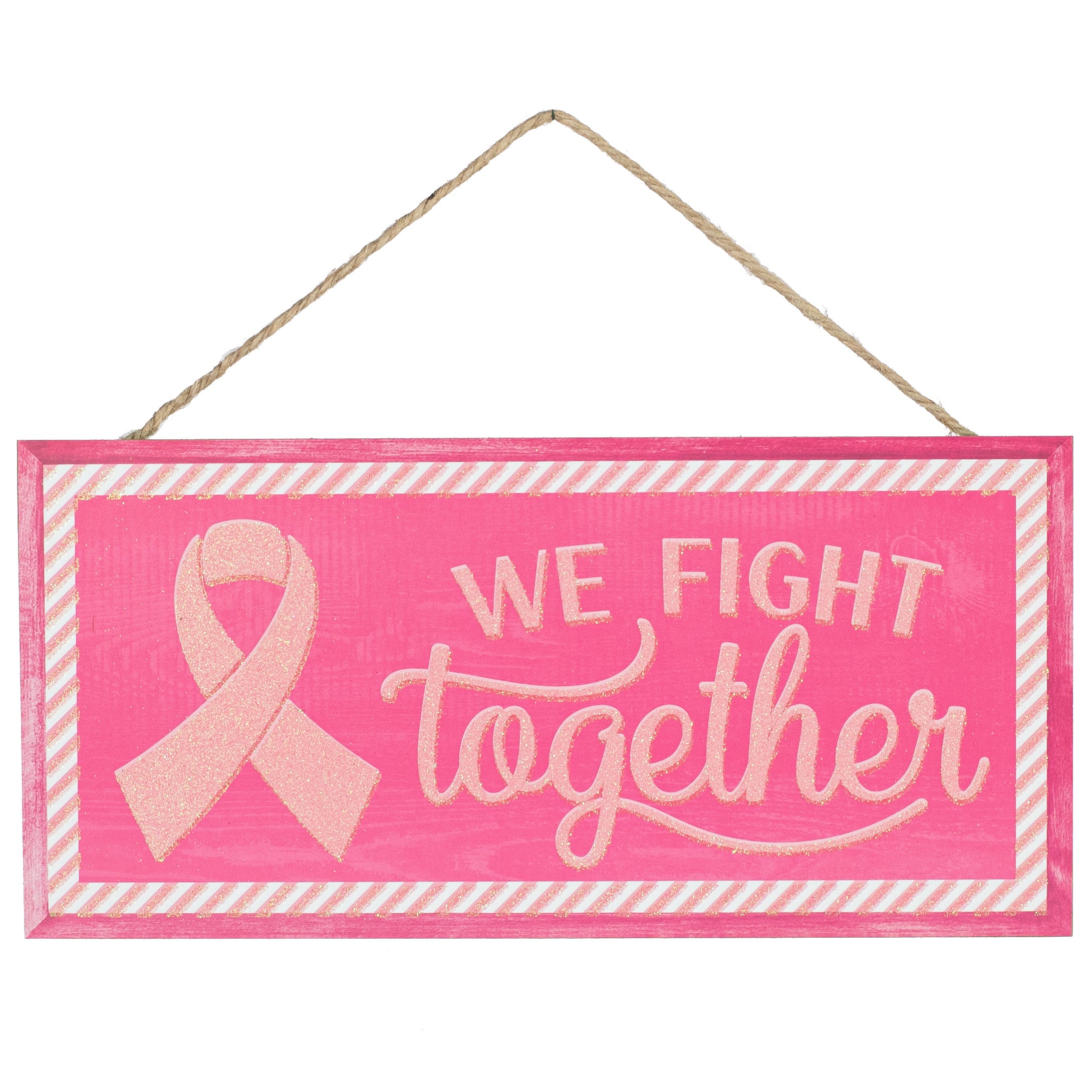 12" Wooden Sign: Breast Cancer Awareness We Fight Together