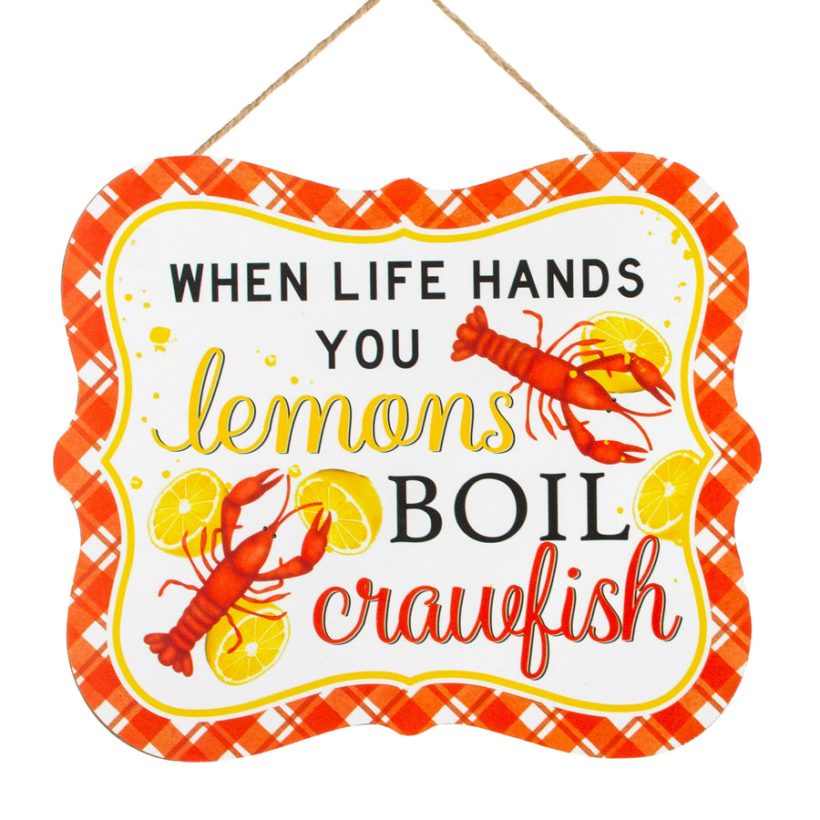 10" Scalloped Wooden Sign: Life Lemons, Boil Crawfish