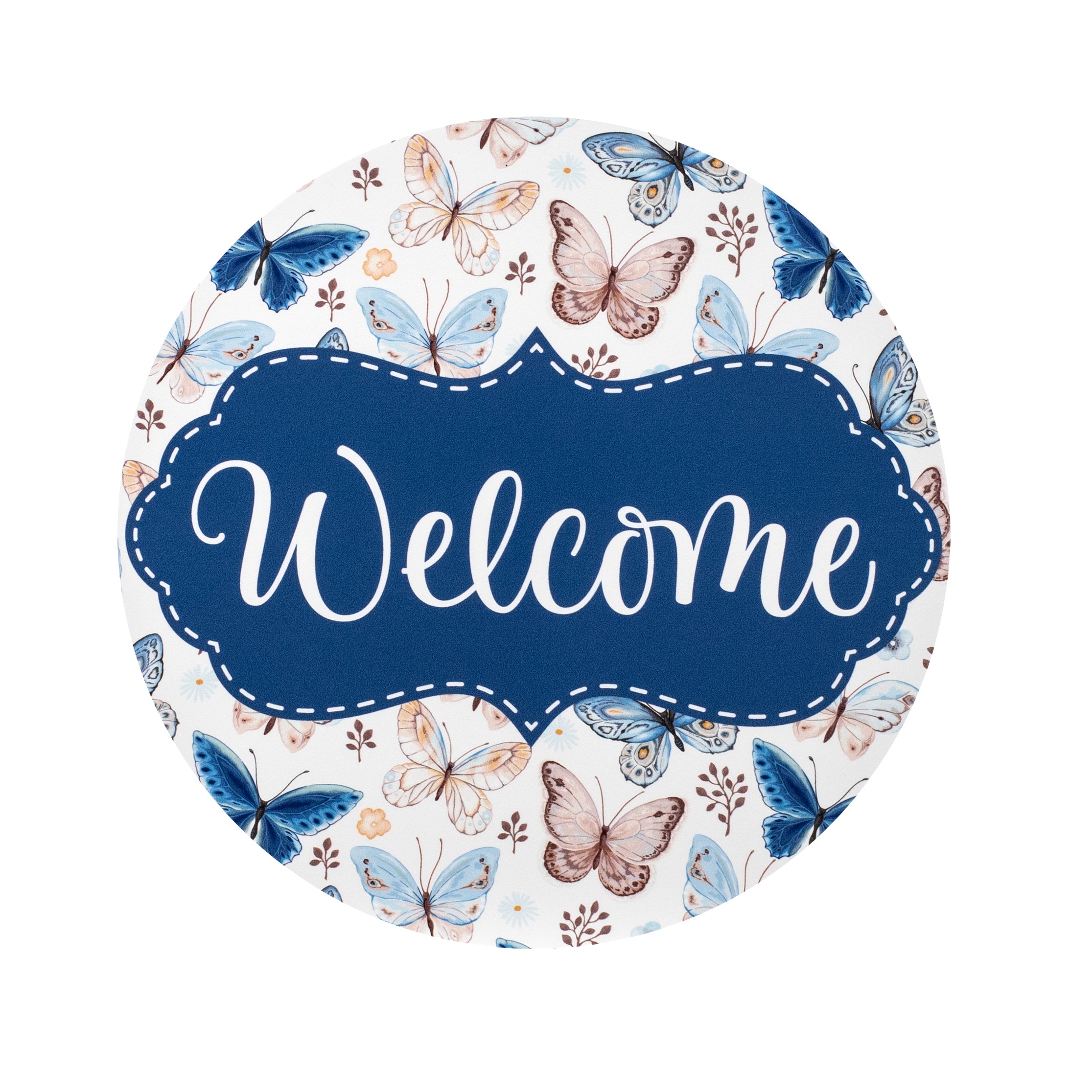 8.5" Round Waterproof Sign: Scalloped Welcome Blue Brown Butterflies