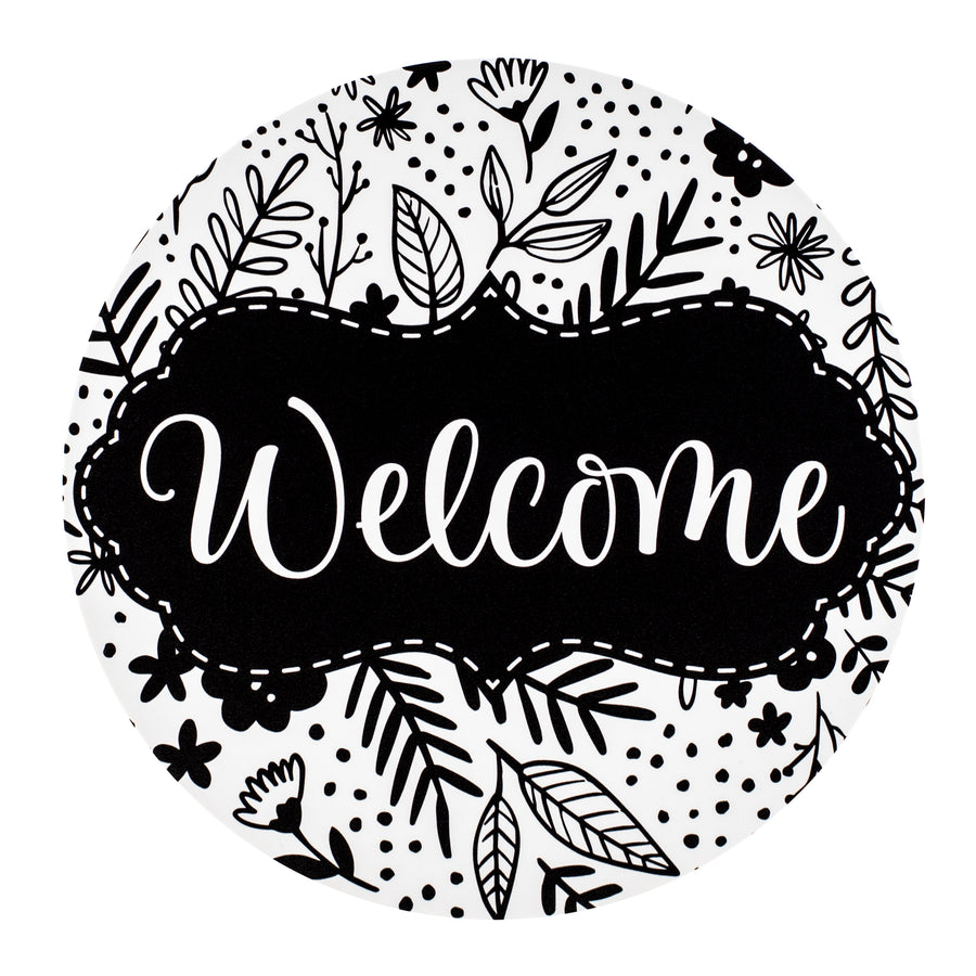 10.5" Round Waterproof Sign: Welcome Monochrome Floral Pattern