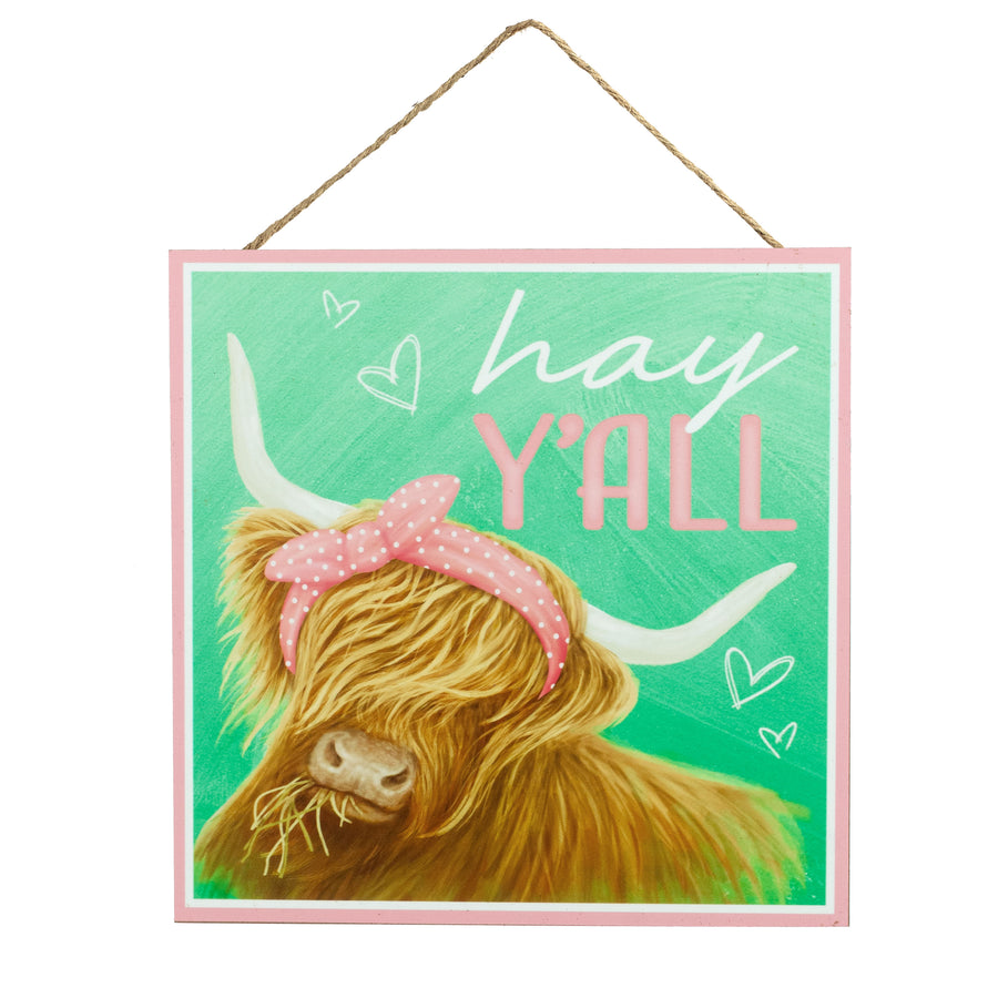 10" Wooden Sign: Hay Y'all Highland Cow