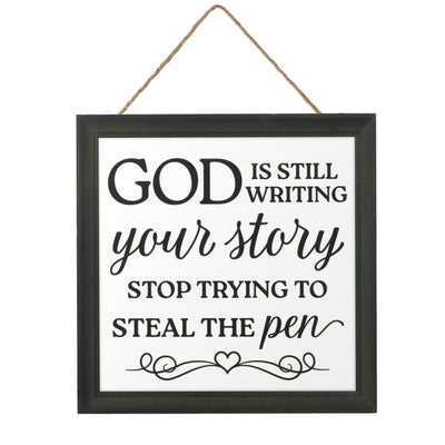 10" Square Wooden Sign: God Writing Your Story