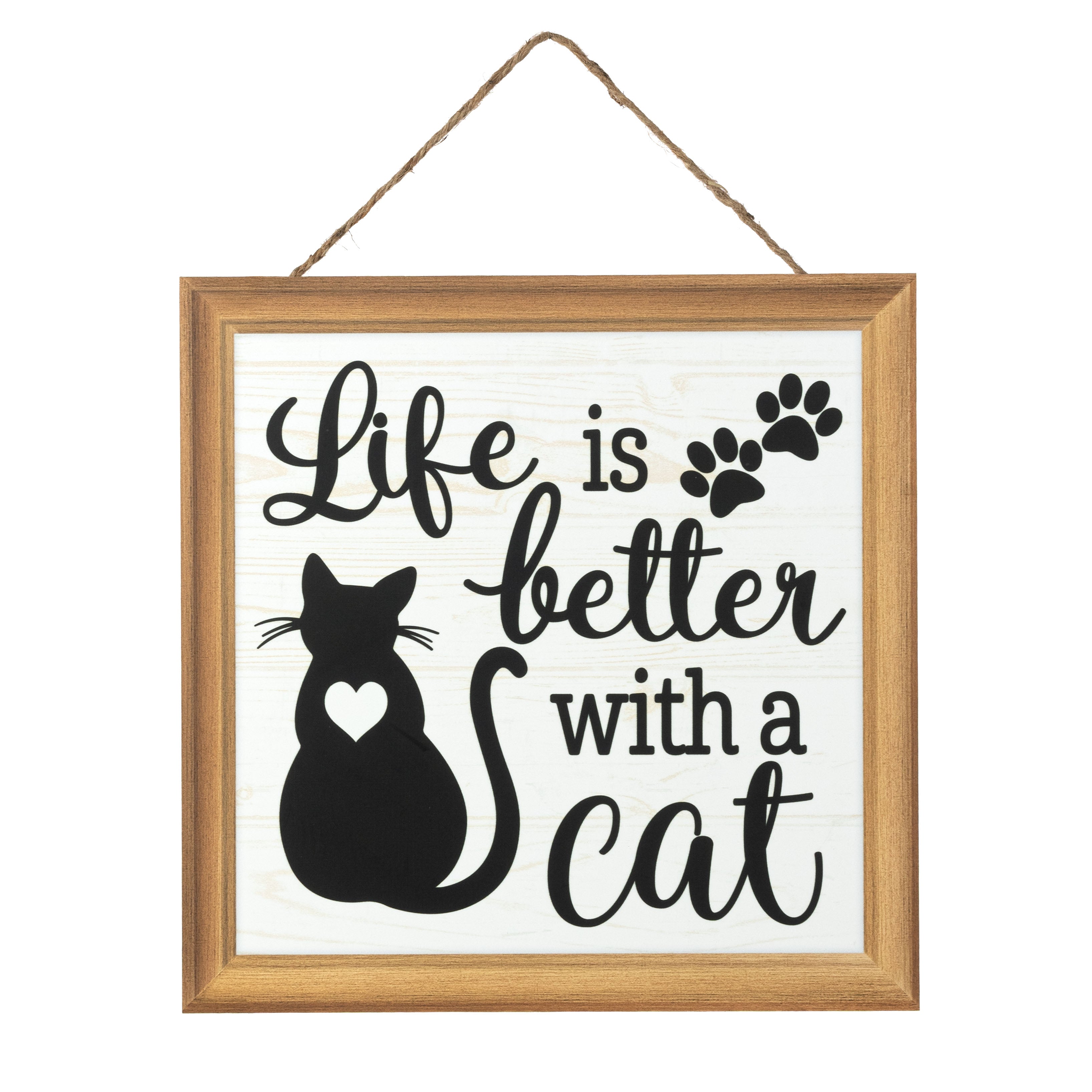 10" Square Wooden Sign: Life is Better With a Cat