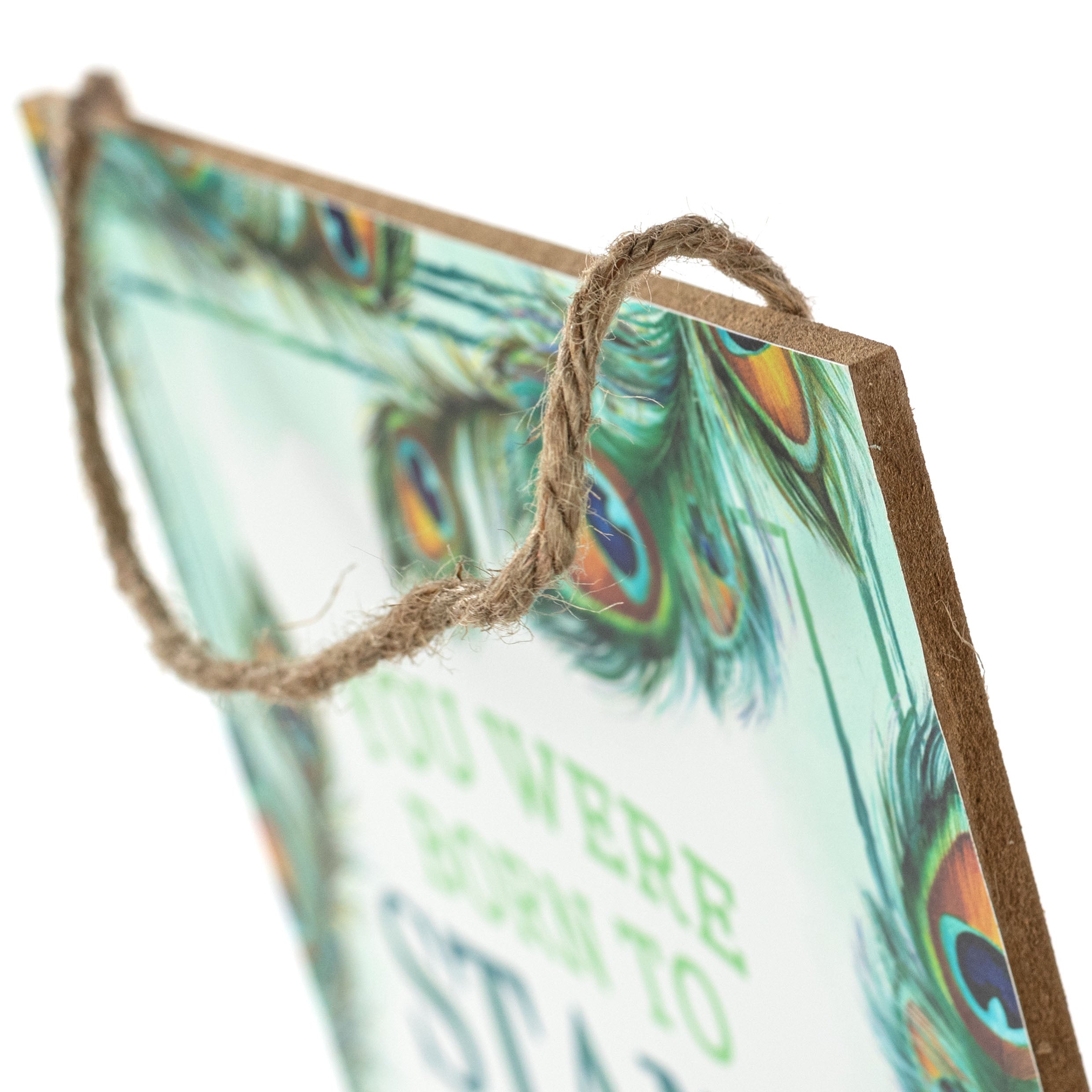 10" Square Wooden Sign: Born to Stand Out Peacock
