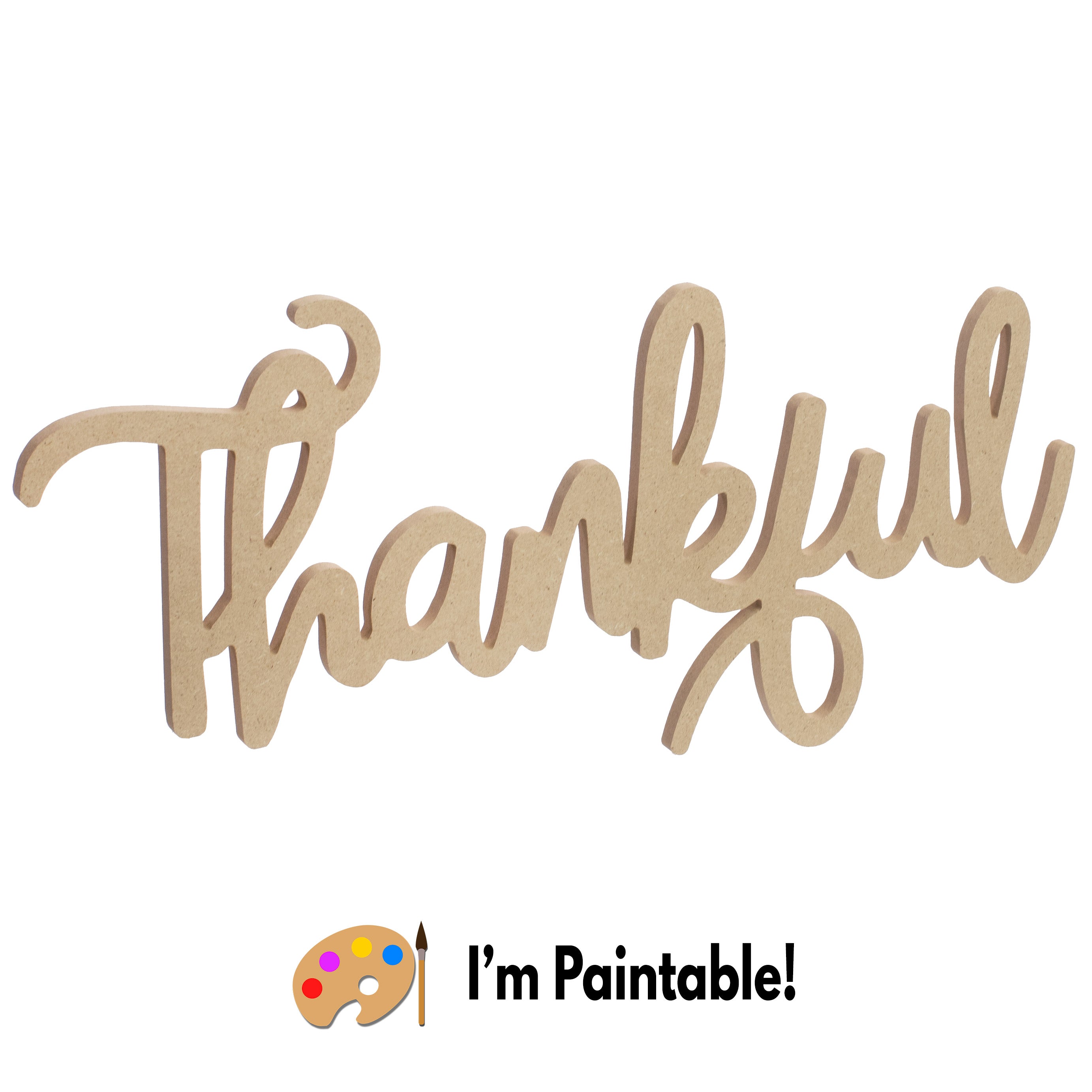 17.5" MDF Unfinished Cutout: Thankful Item Number: AB2468