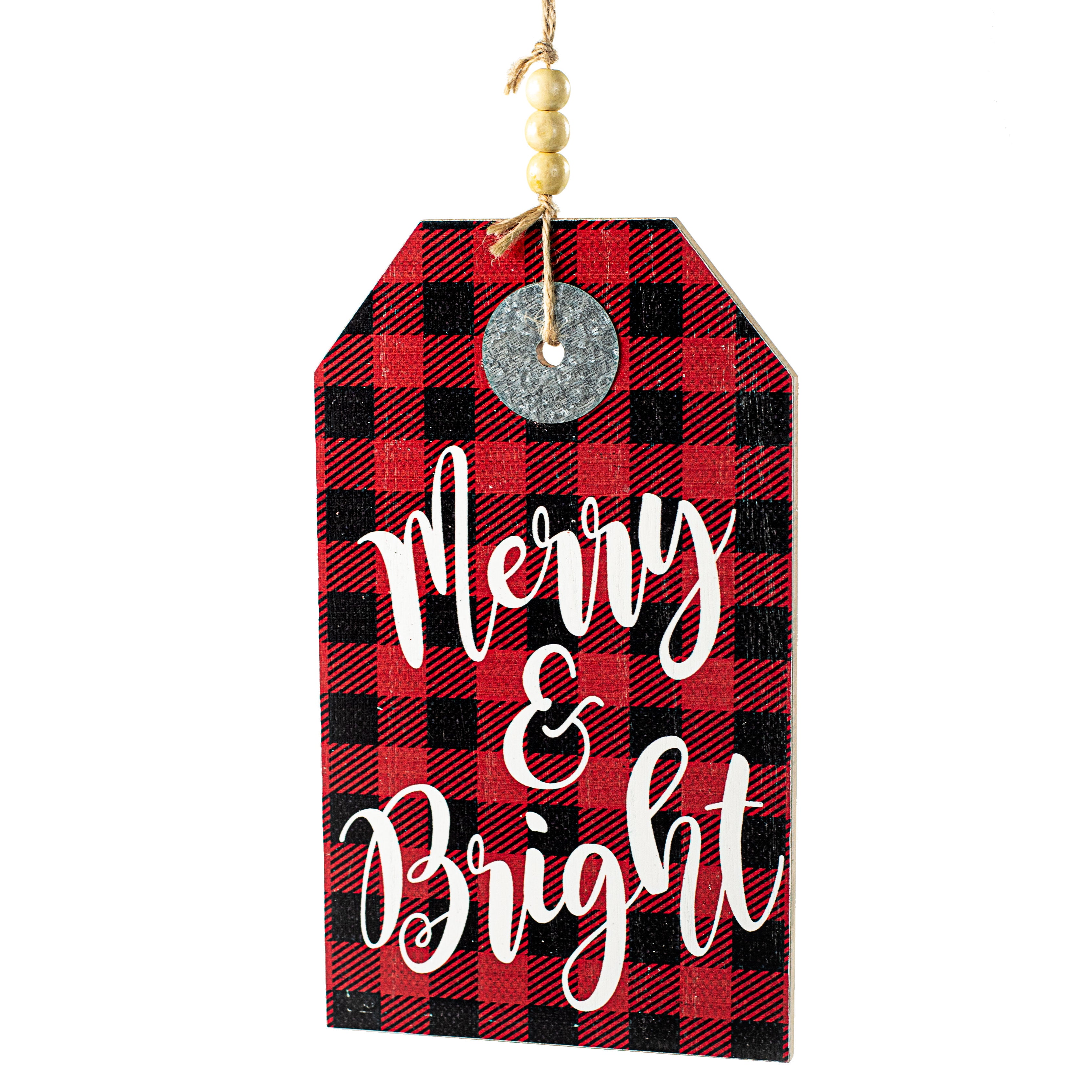 12" Merry & Bright Tag Sign Item Number: 84510BUFFALO