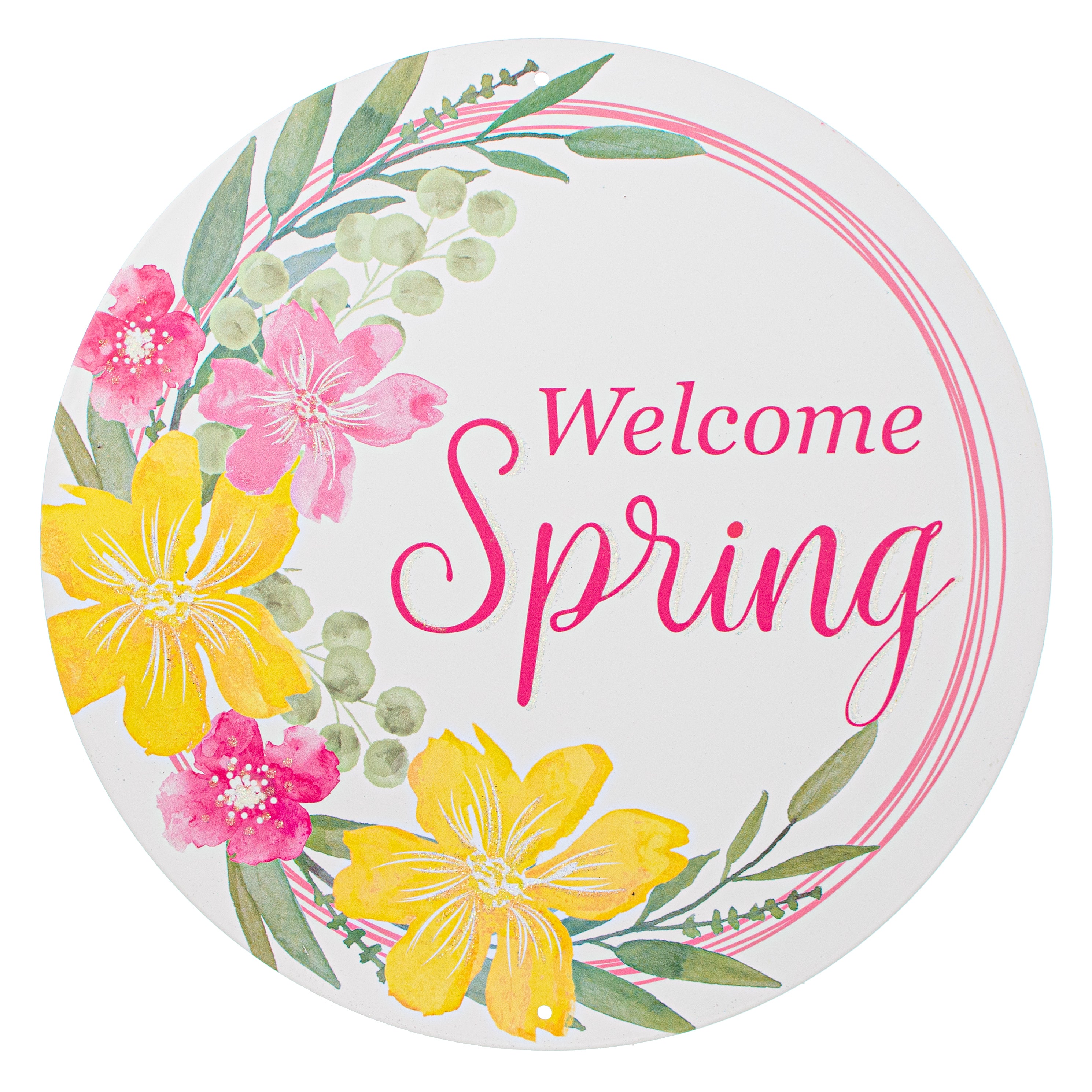 12" Metal Sign: Glitter Welcome Spring Item Number: MD1354