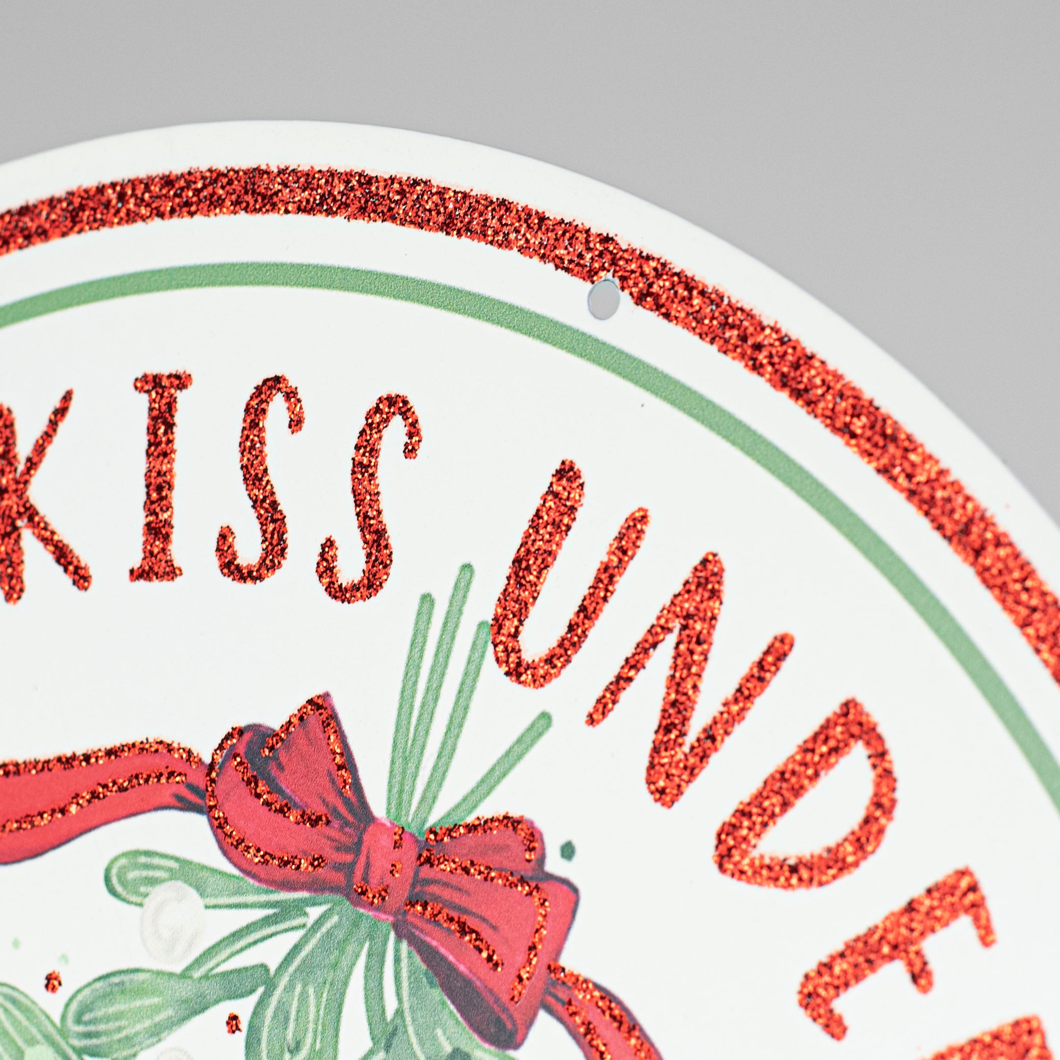 12" Metal Sign: Let's Kiss Under The Mistletoe detail photo 3