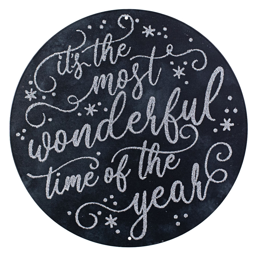 12" Metal Sign: Most Wonderful Time of the Year Item Number: MD073802