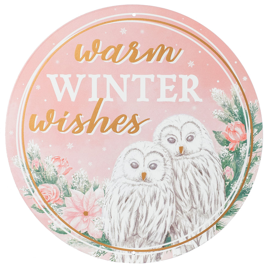 12" Metal Sign: Warm Winter Wishes White Owls Item Number: MD1163