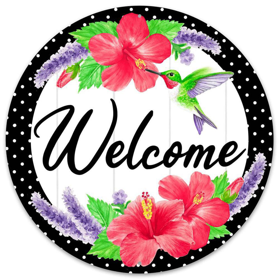 12" Metal Sign: Welcome Hummingbird Hibiscus Item Number: MD0922