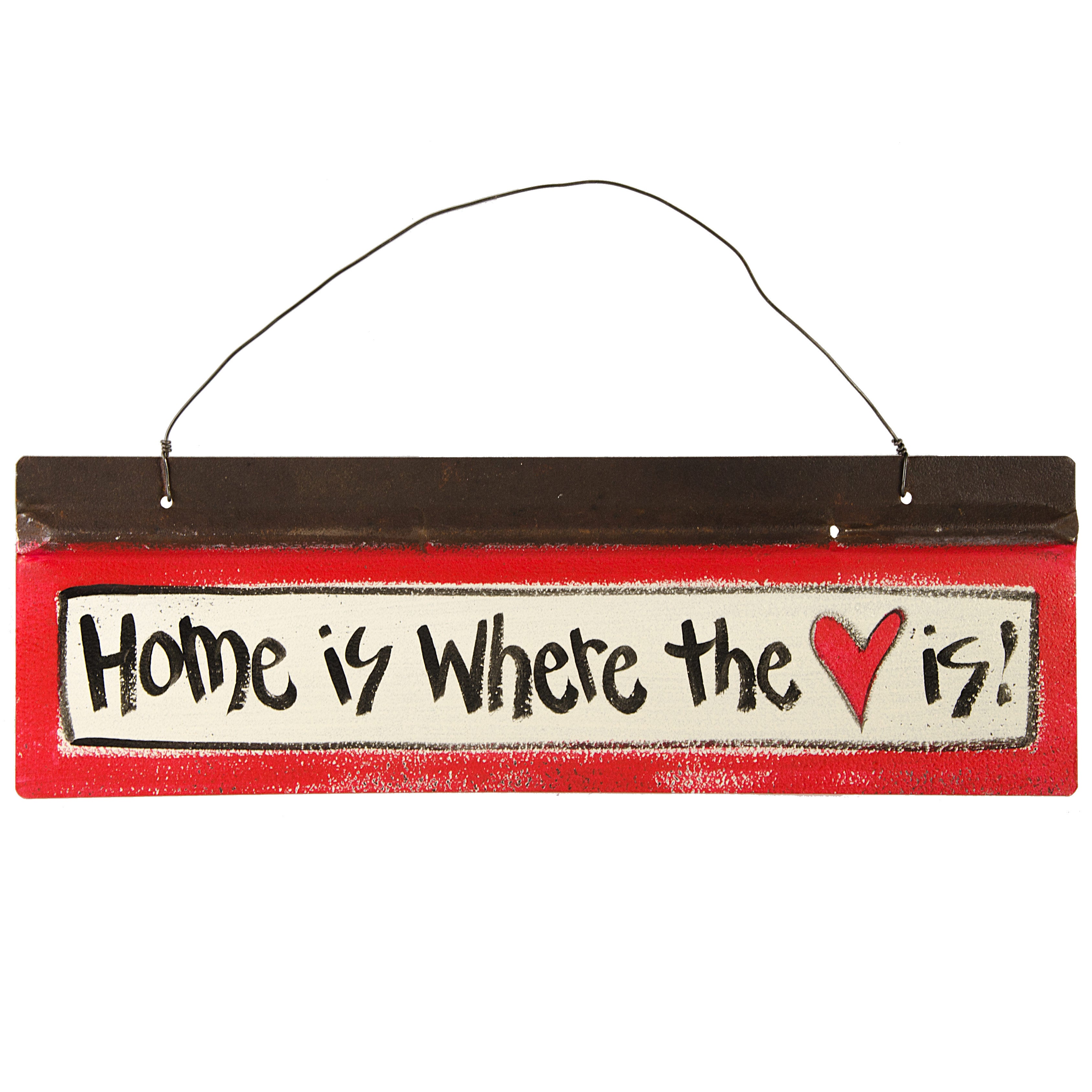 Reclaimed Tin Sign: Home Is Where The Heart (7" X 20") Item Number: 1547