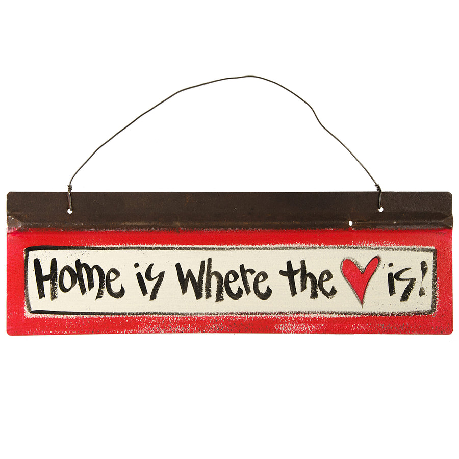Reclaimed Tin Sign: Home Is Where The Heart (7" X 20") Item Number: 1547