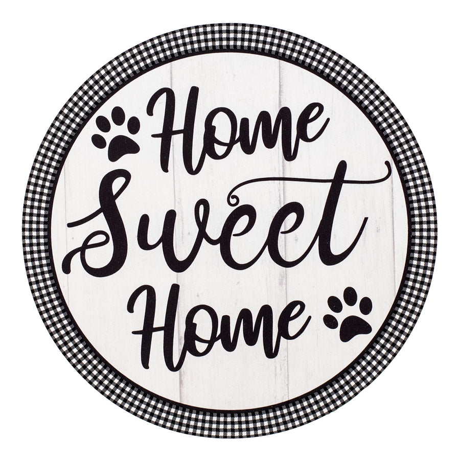 9.4" Round Waterproof Sign: Gingham Home Sweet Home Paws Item Number: CD1065NH