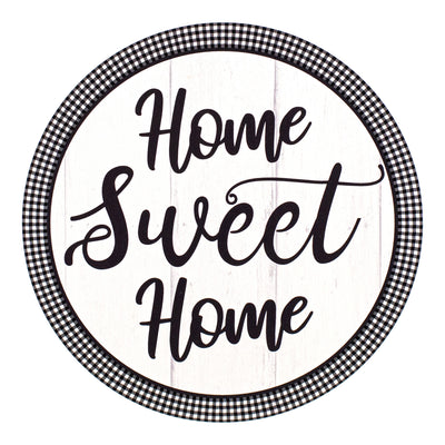9.4" Round Waterproof Sign: Gingham Home Sweet Home Item Number: CD1067NH