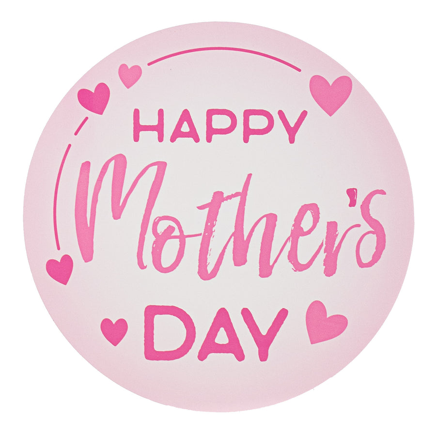 9.4" Round Waterproof Sign: Happy Mother's Day Item Number: CD0937NH