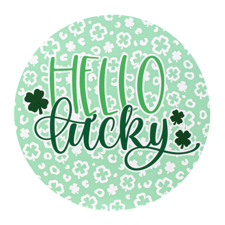 9.4" Round Waterproof Sign: Hello Lucky Leopard Shamrock Item Number: CD0886NH