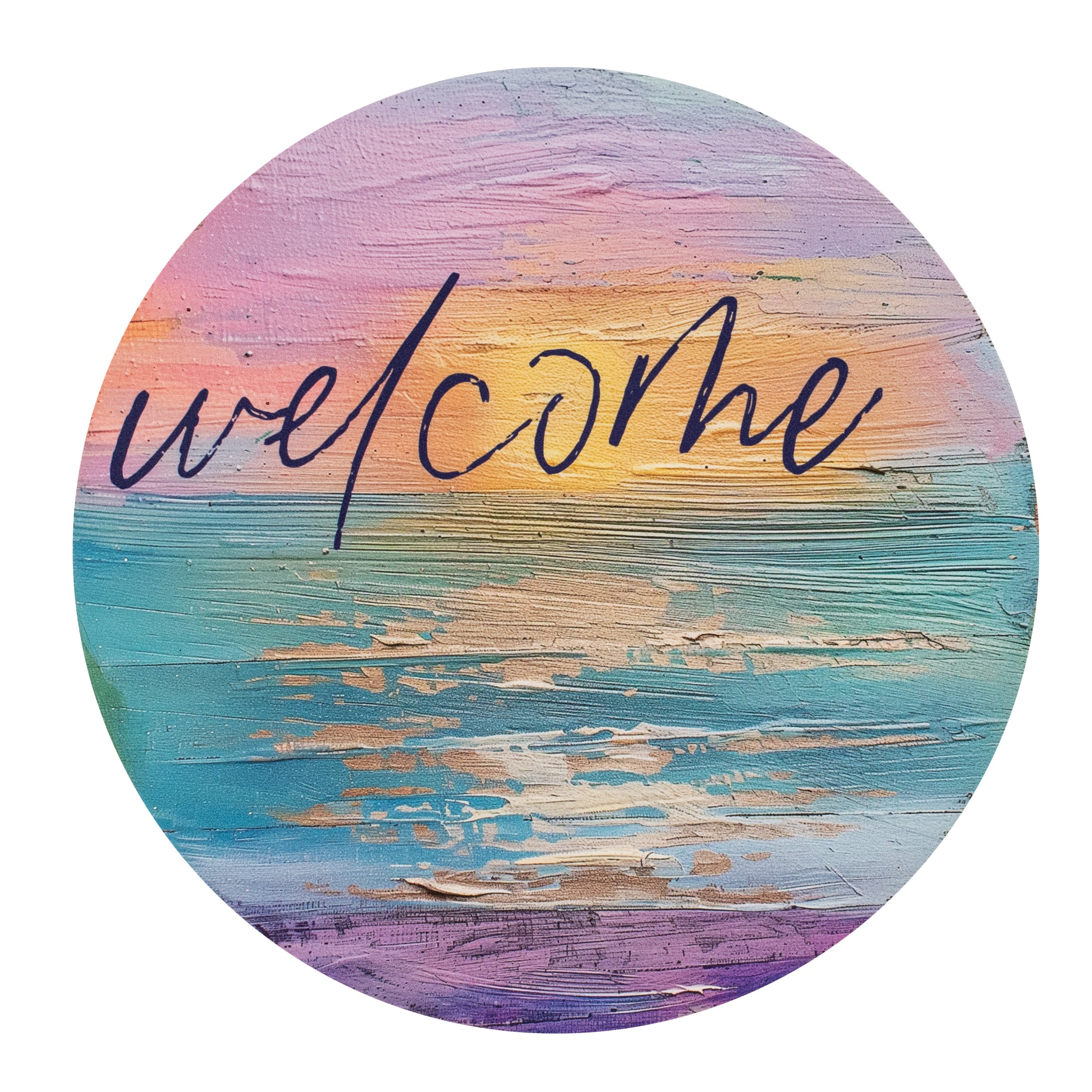 10.5" Round Waterproof Sign: Welcome Painted Beach Sunset Item Number: CD1130NH