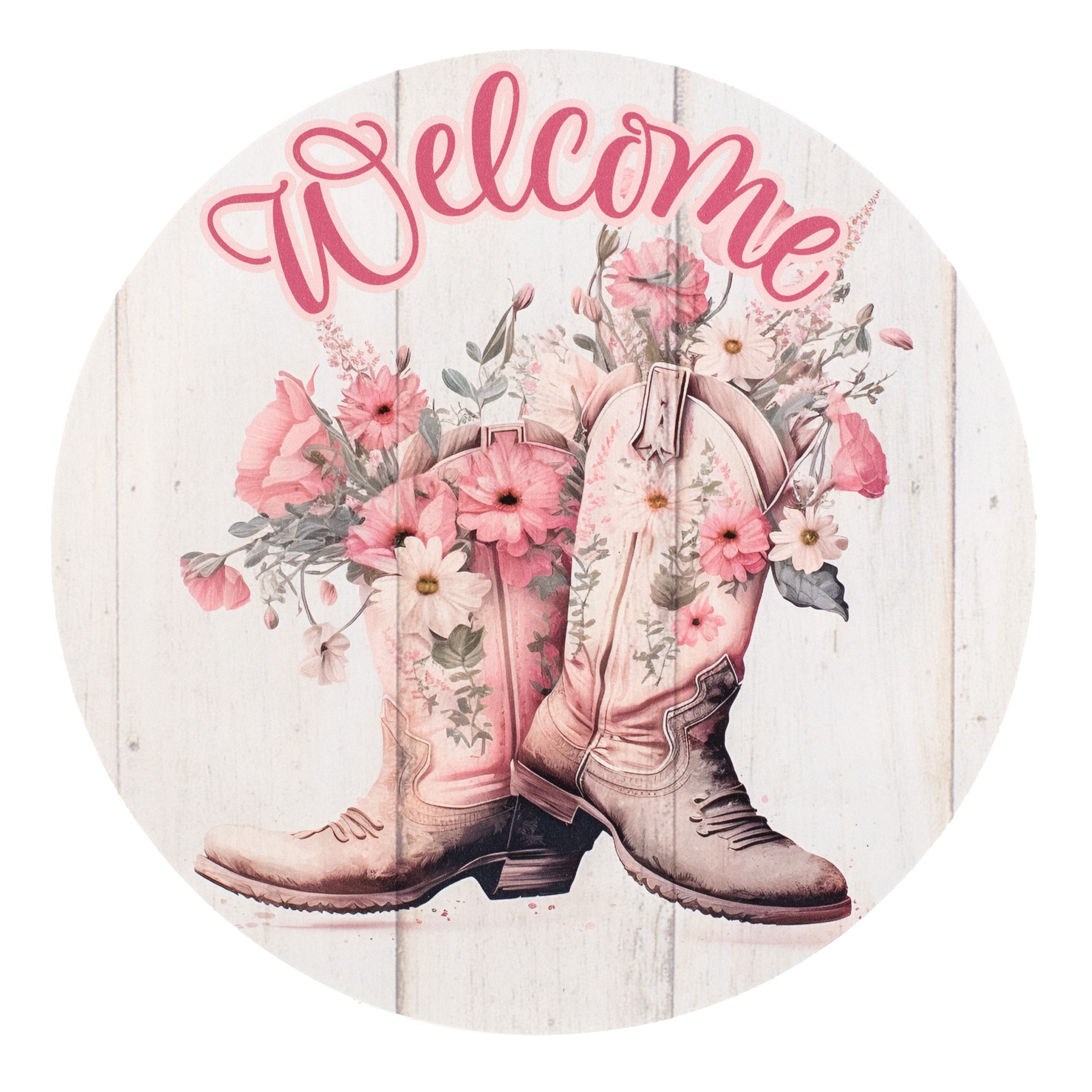 9.4" Round Waterproof Sign: Welcome Pink Floral Cowboy Boots Item Number: CD1055NH
