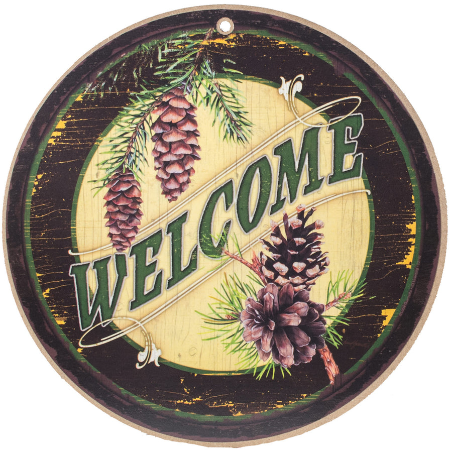 10" Round Wooden Sign: Welcome Pines Item Number: 22102