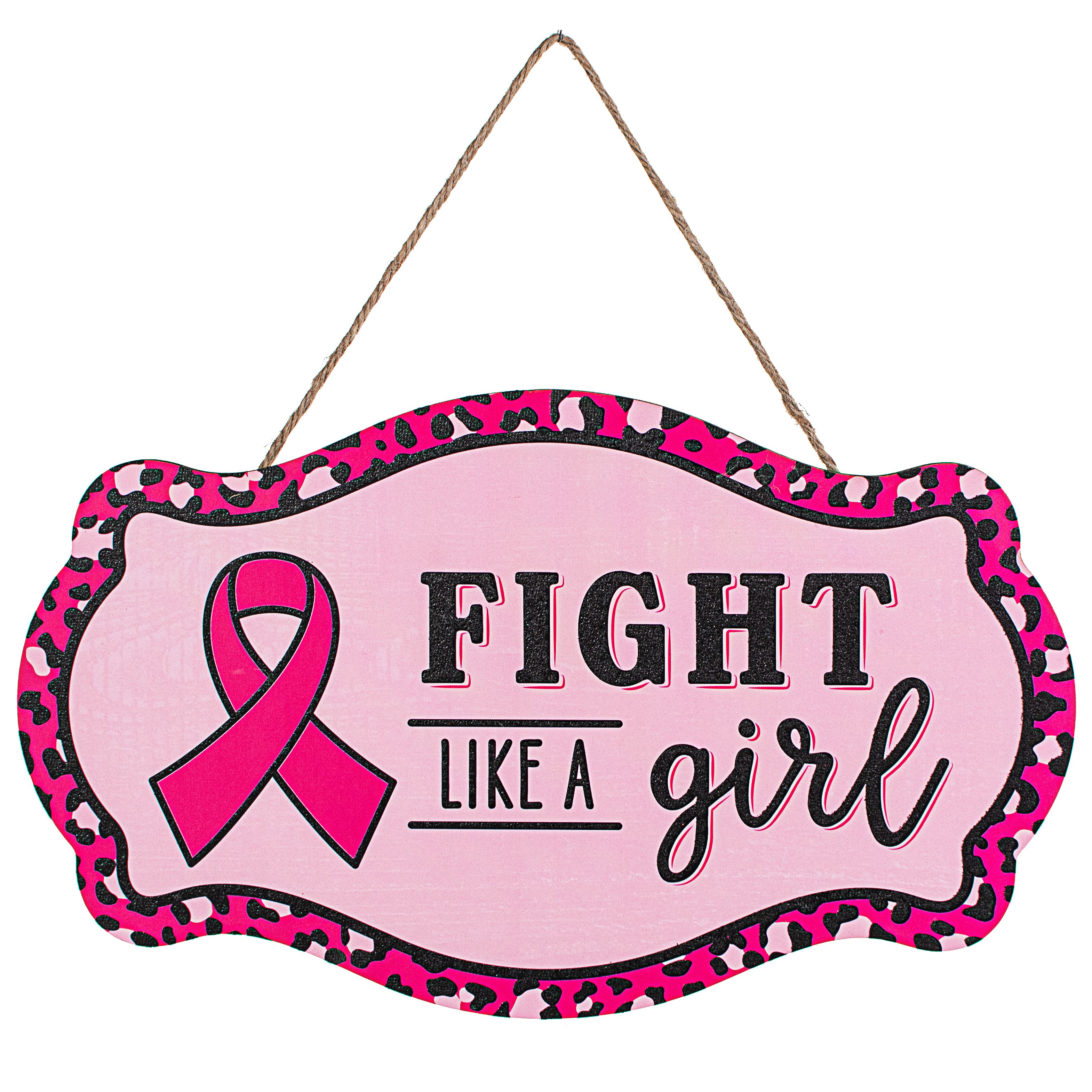 12" Scalloped Wooden Sign: Fight Like A Girl Awareness Item Number: AP8879