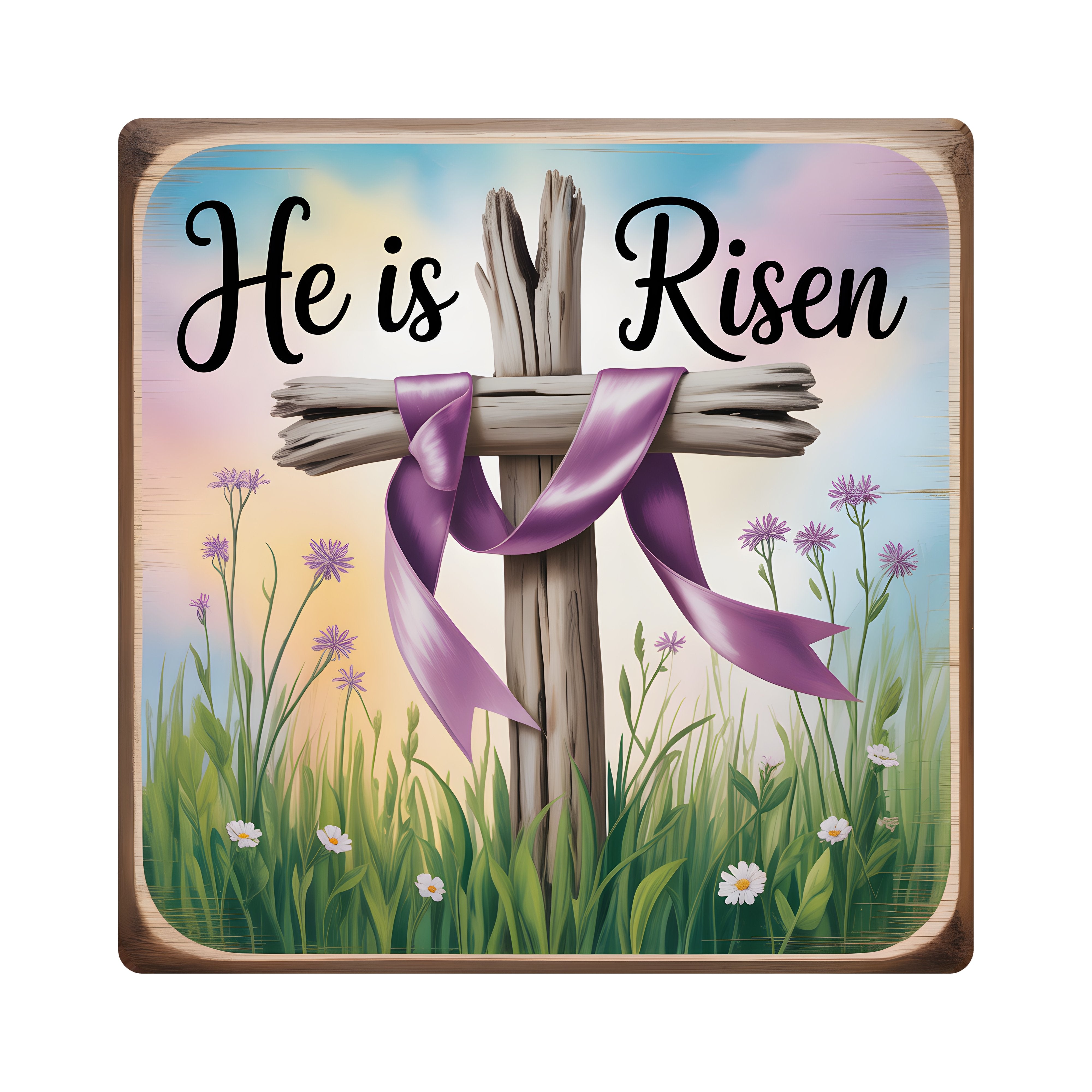 9" Square Waterproof Sign: He Is Risen Driftwood Cross Item Number: CD1242NH-090