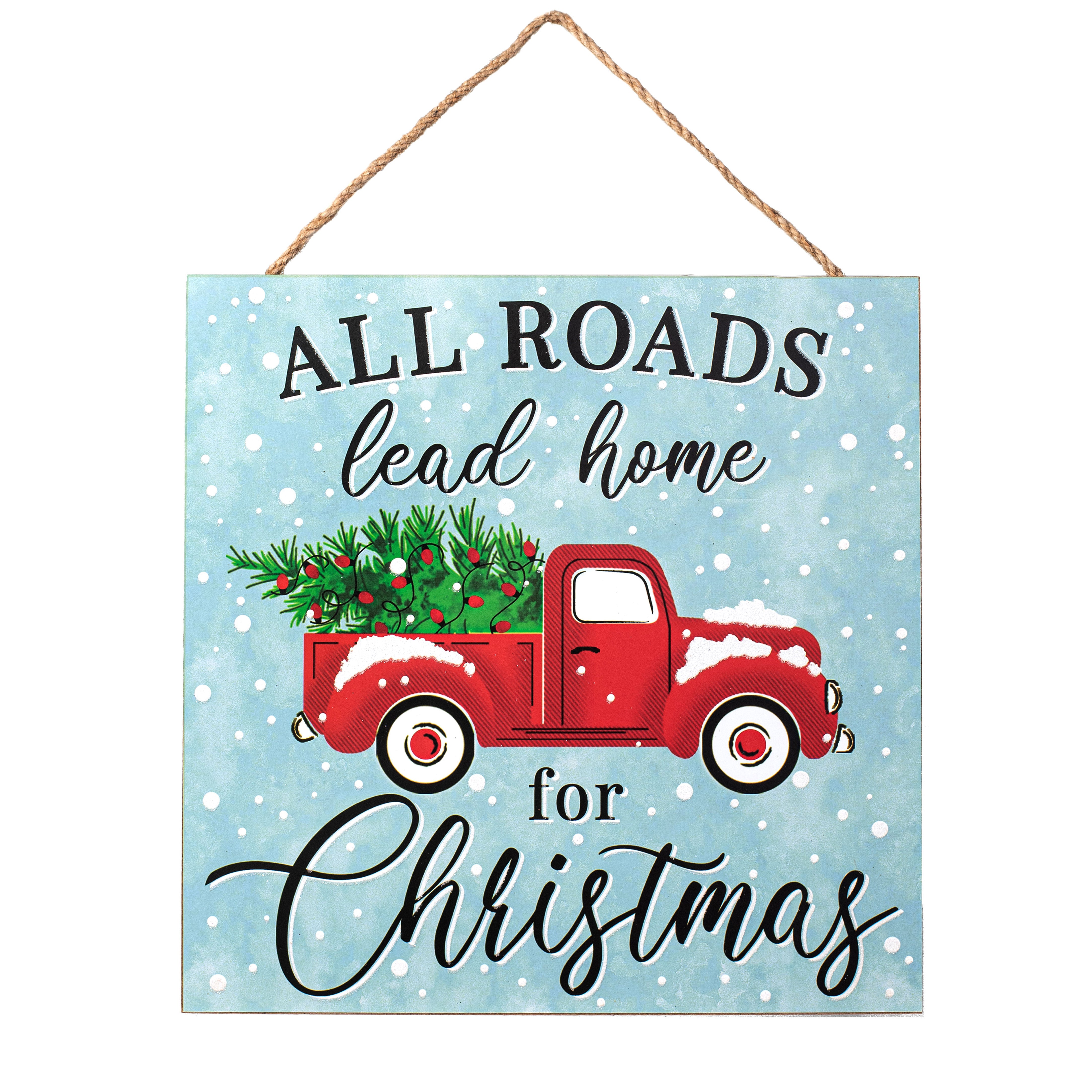 10" Square Wooden Sign: All Roads Lead Home Item Number: AP8838