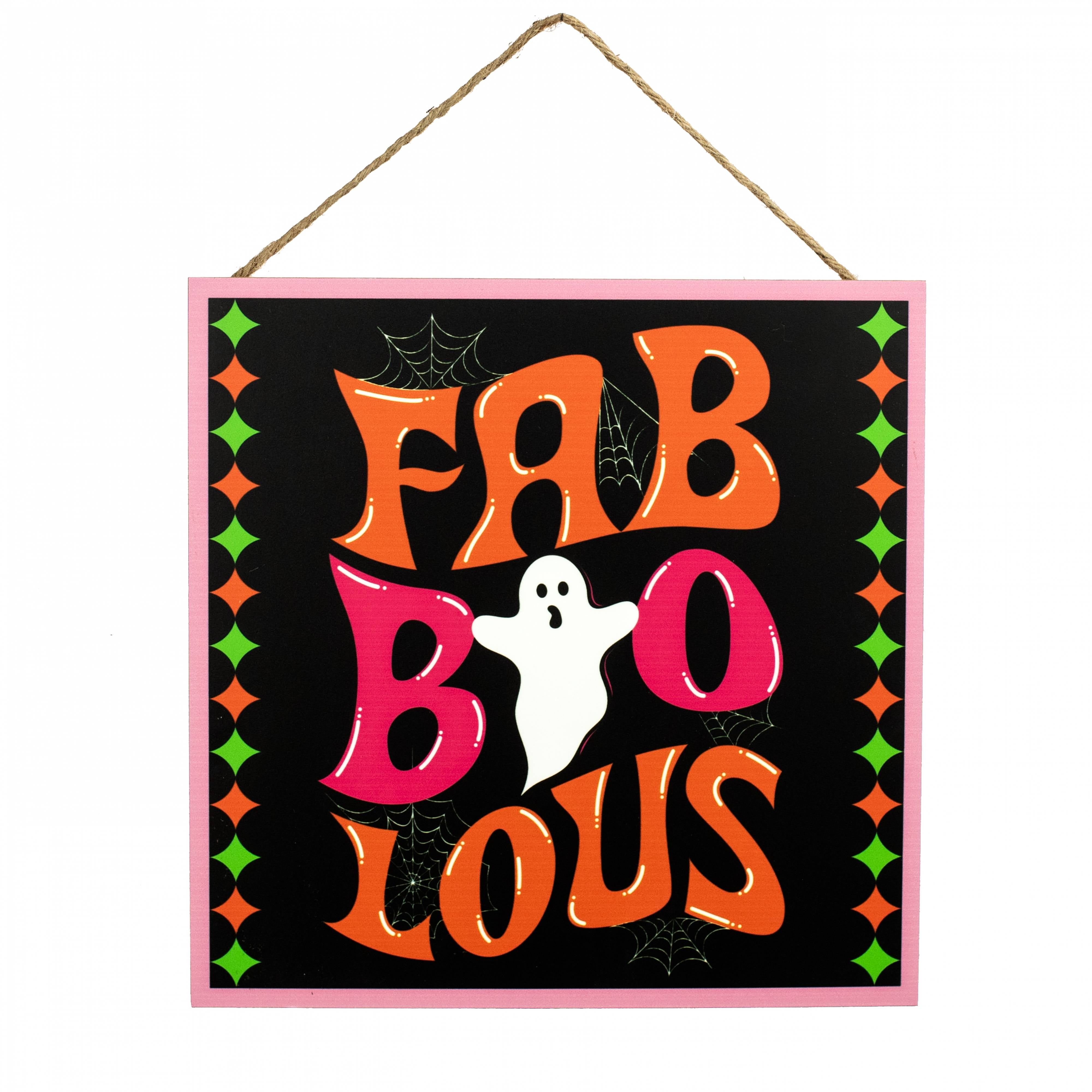 10" Square Wooden Sign: Fab-boo-lous Ghost Pink Boo Sign Item Number: AP7348
