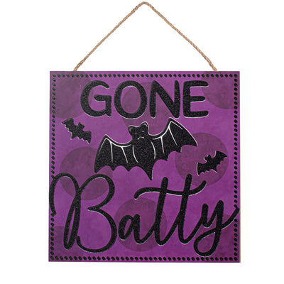 10" Square Wooden Sign: Gone Batty Item Number: AP8827