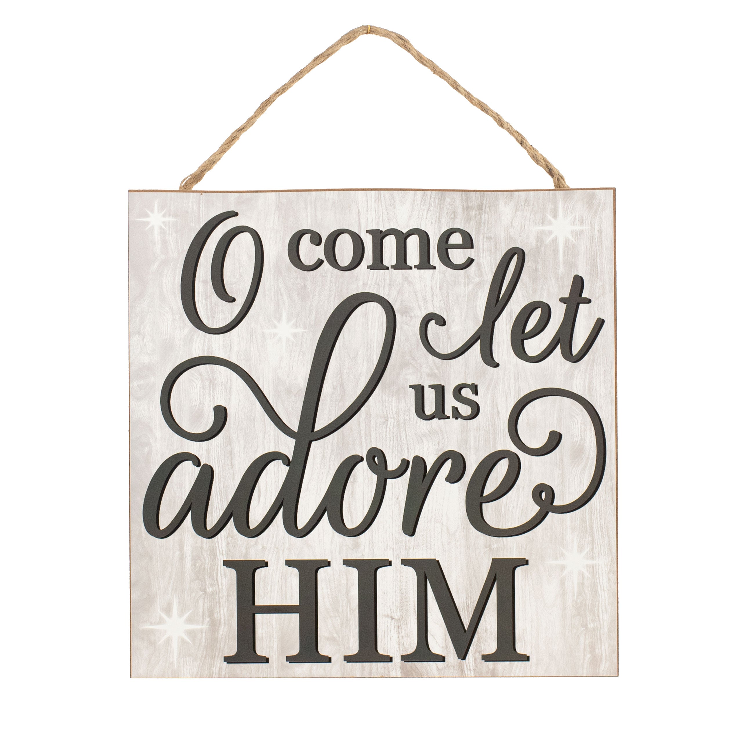 10" Square Wooden Sign: Let Us Adore Him Item Number: AP8436