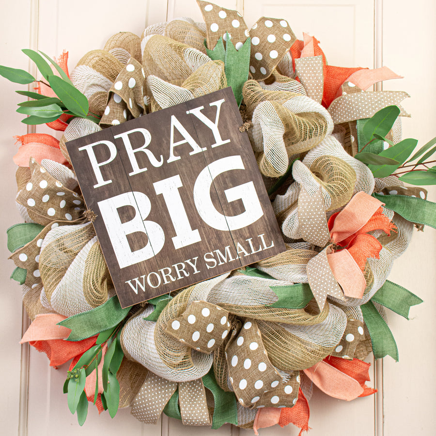 10" Square Wooden Sign: Pray Big Lifestyle Photo