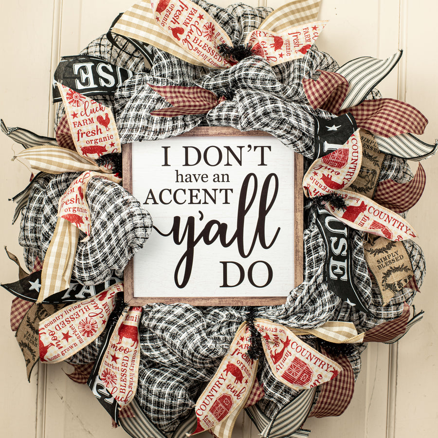10" Square Wooden Sign: Y'all Have an Accent Lifestyle Photo