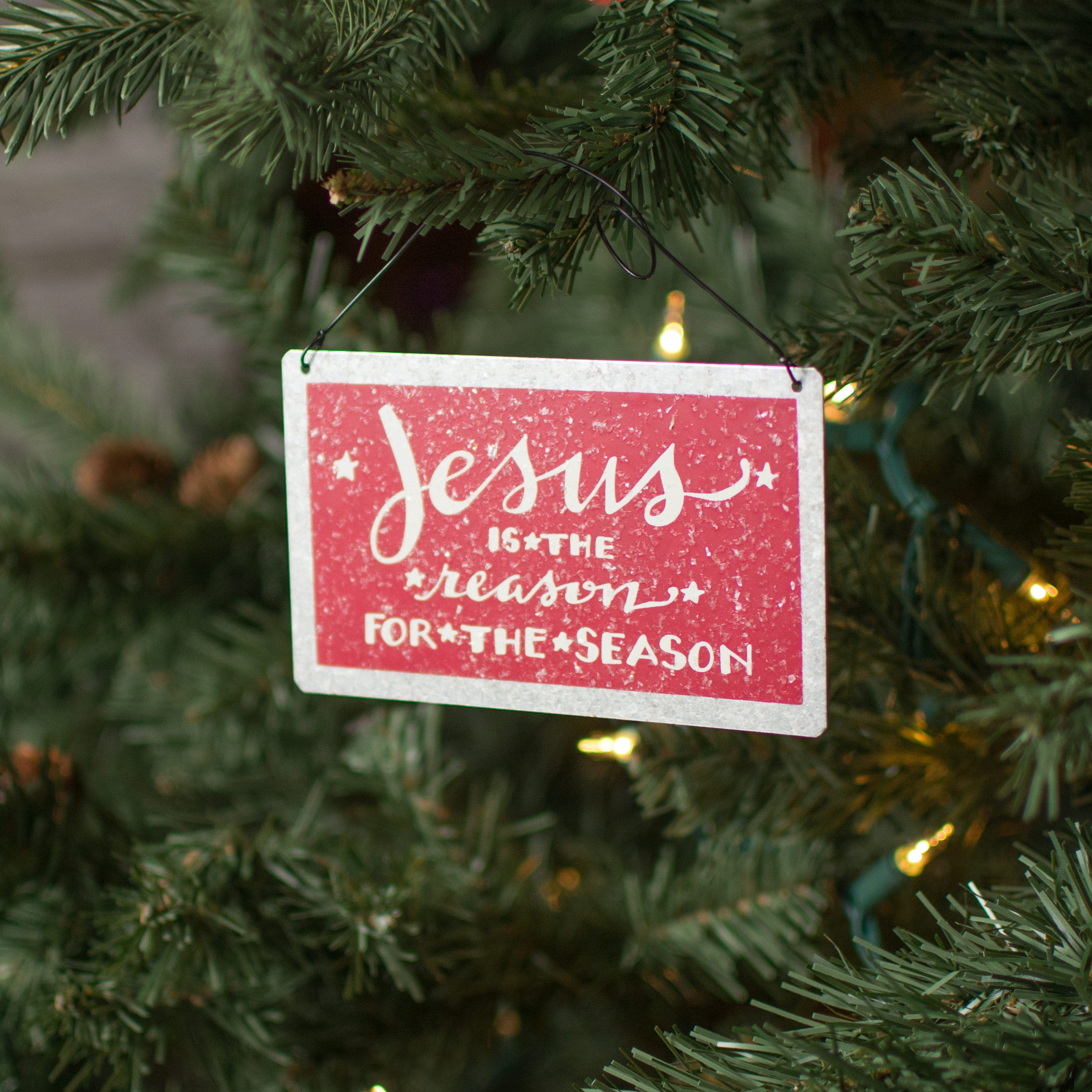 5" Tin Hanging Ornament: Jesus Is the Reason Lifestyle Photo