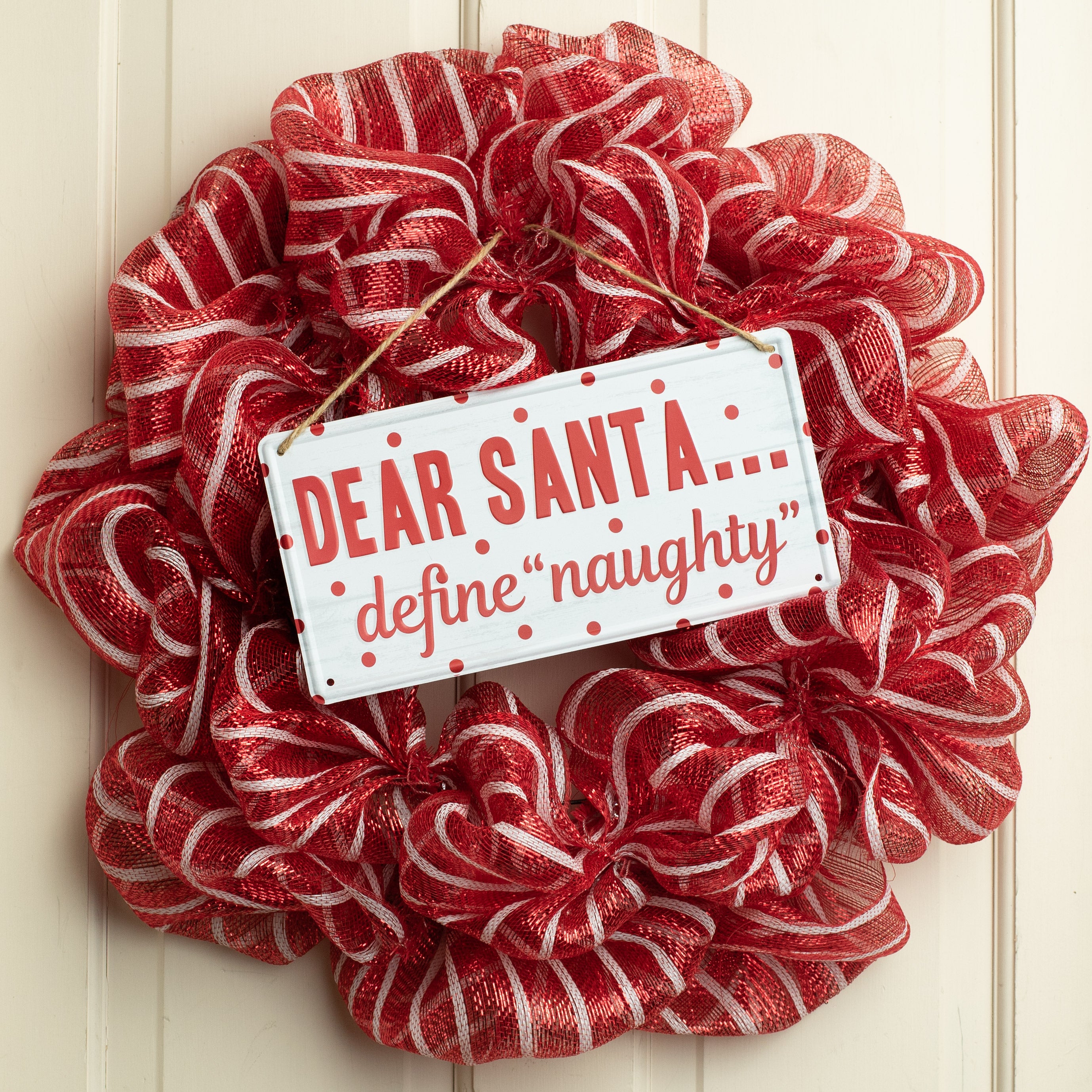 12" Tin Sign: Dear Santa Define Naughty Lifestyle Photo