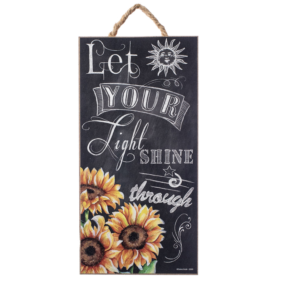 10" Upright Wooden Sign: Let Your Light Shine Sunflower Item Number: 32809