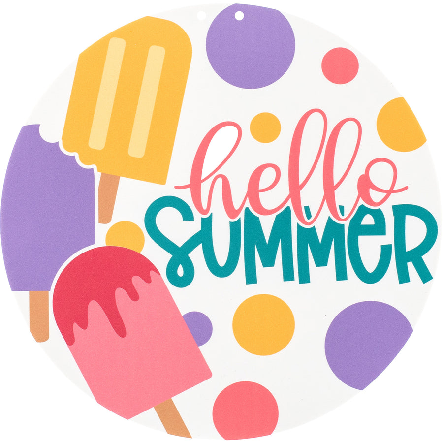 17" Waterproof Door Hanger: Hello Summer Popsicles Item Number: DD1007WH