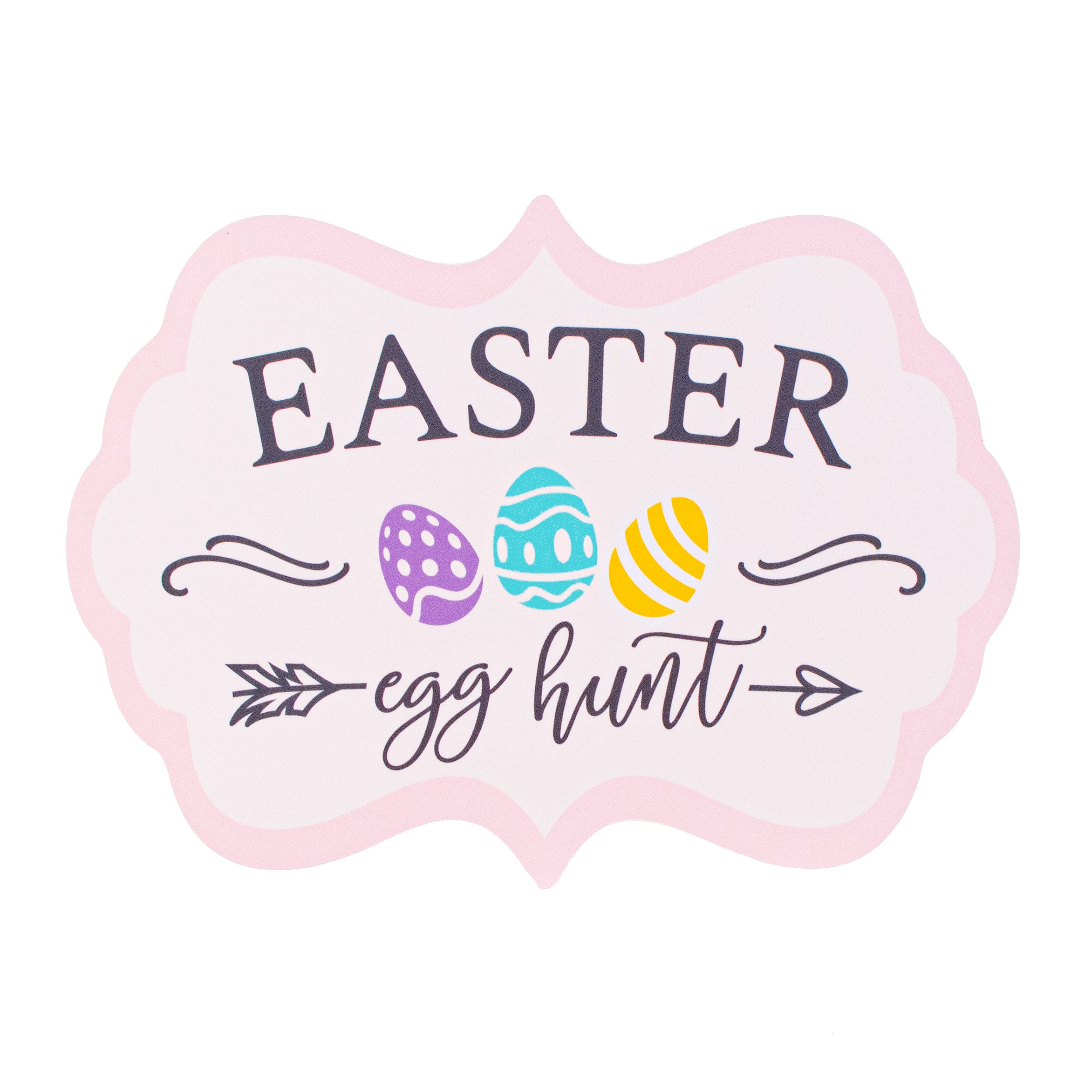 10" Waterproof Sign: Easter Egg Hunt Item Number: CD0906NH