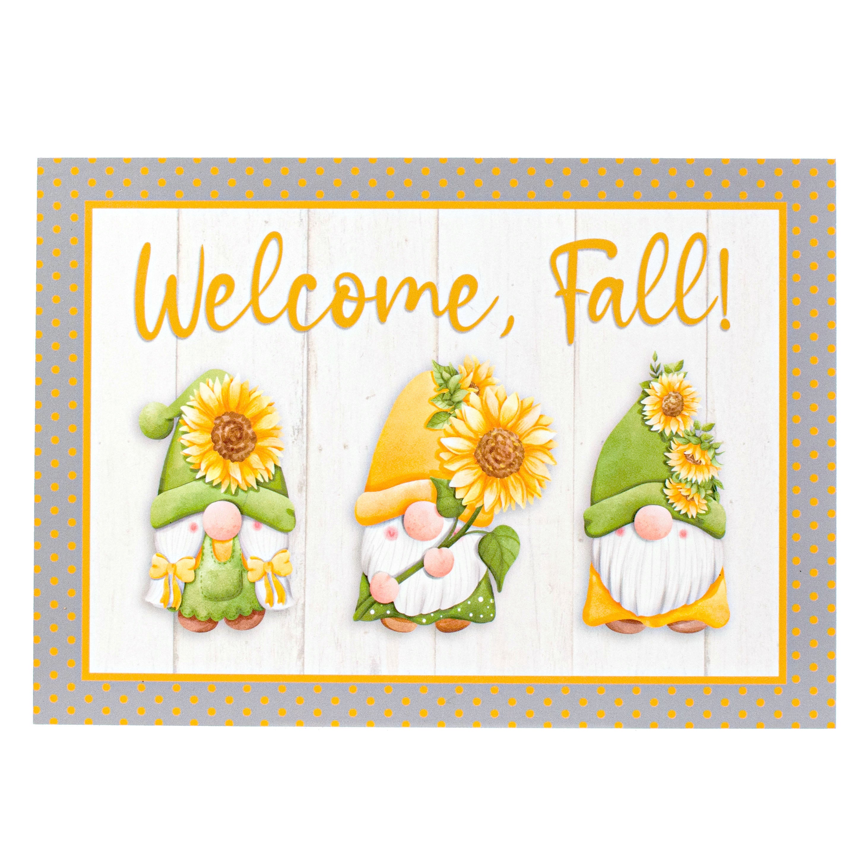 10" Waterproof Sign: Grey Sunflower Gnomes Item Number: CD0960NH