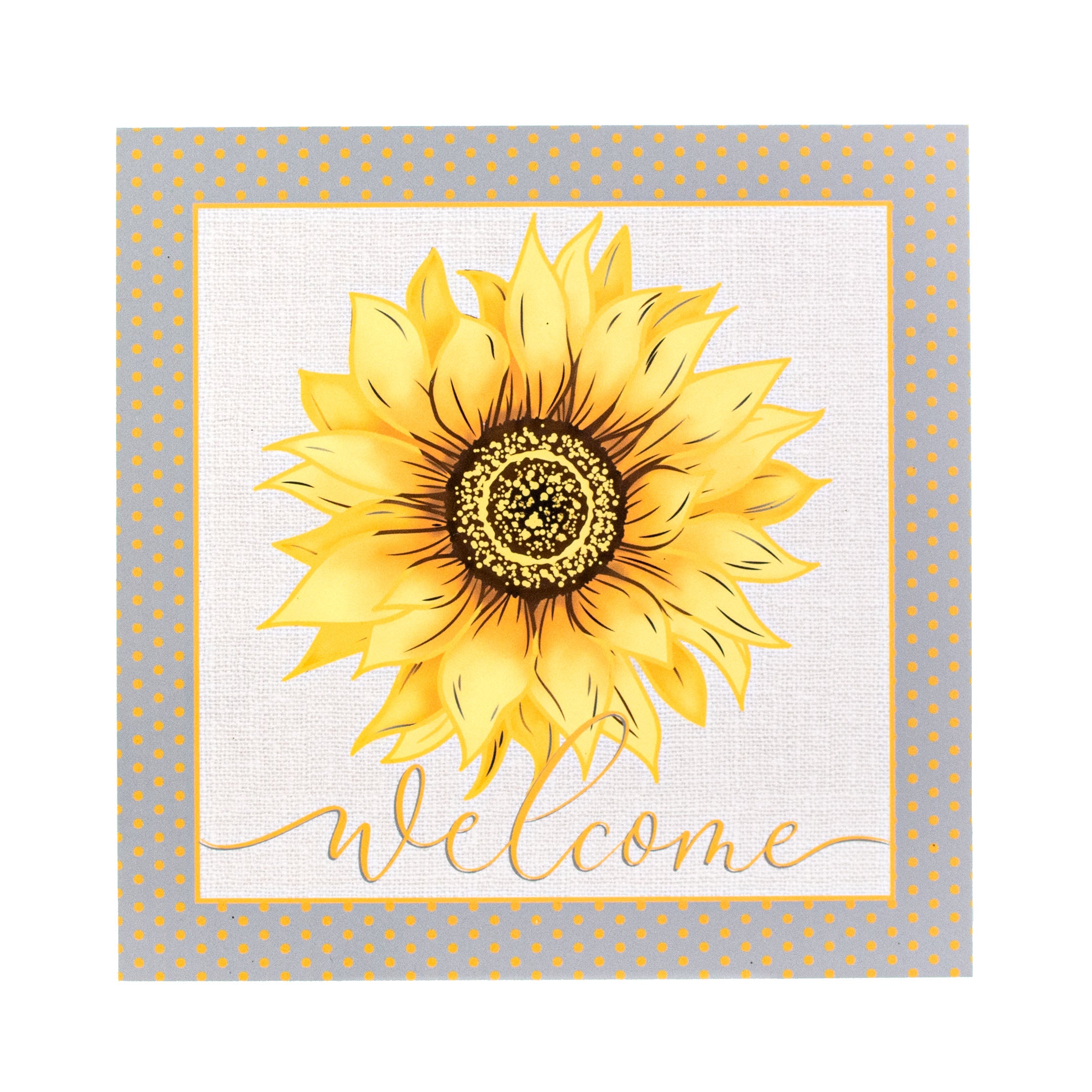9" Waterproof Sign: Grey Sunflower Welcome Item Number: CD0957NH