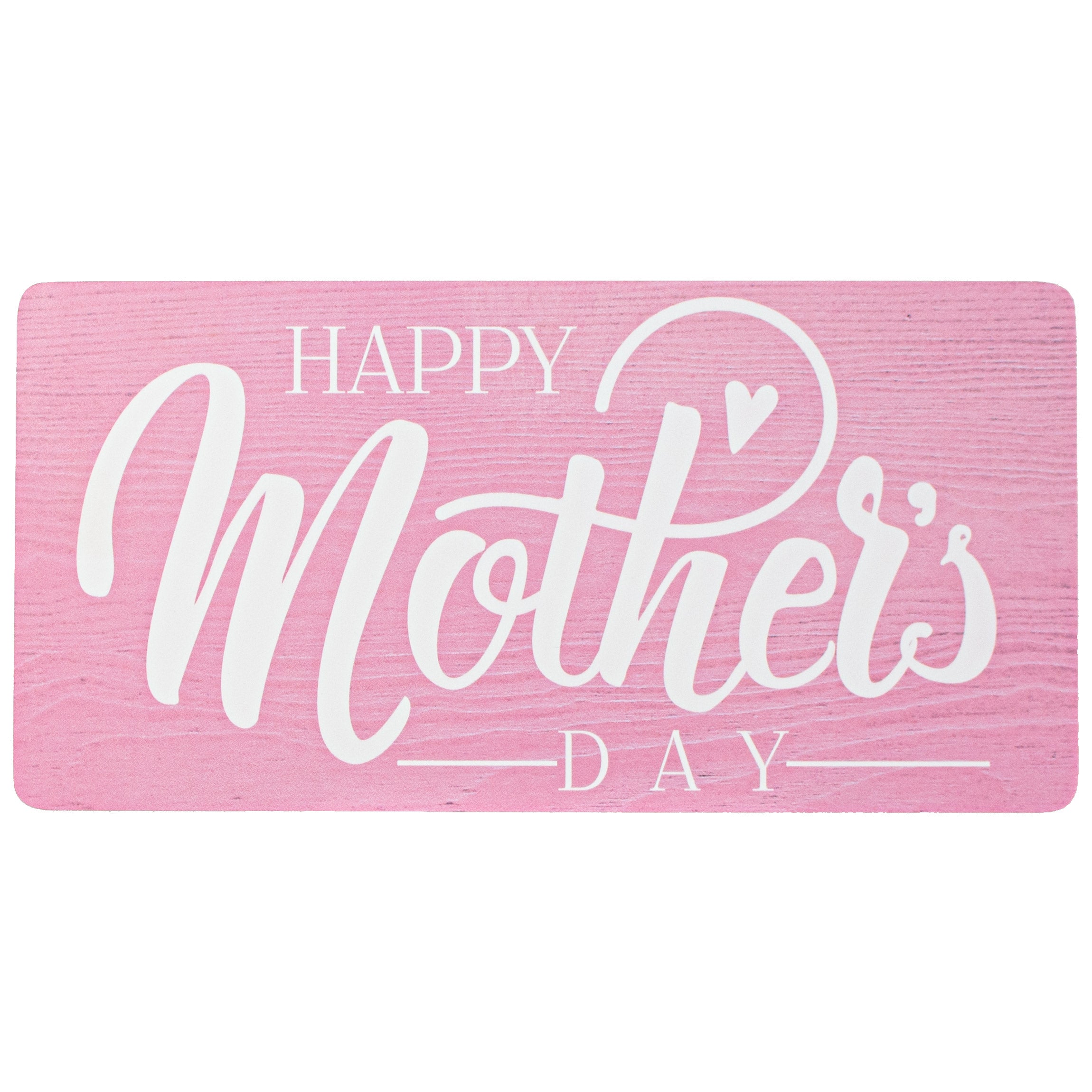 12" Waterproof Sign: Happy Mother's Day Item Number: CD0938NH