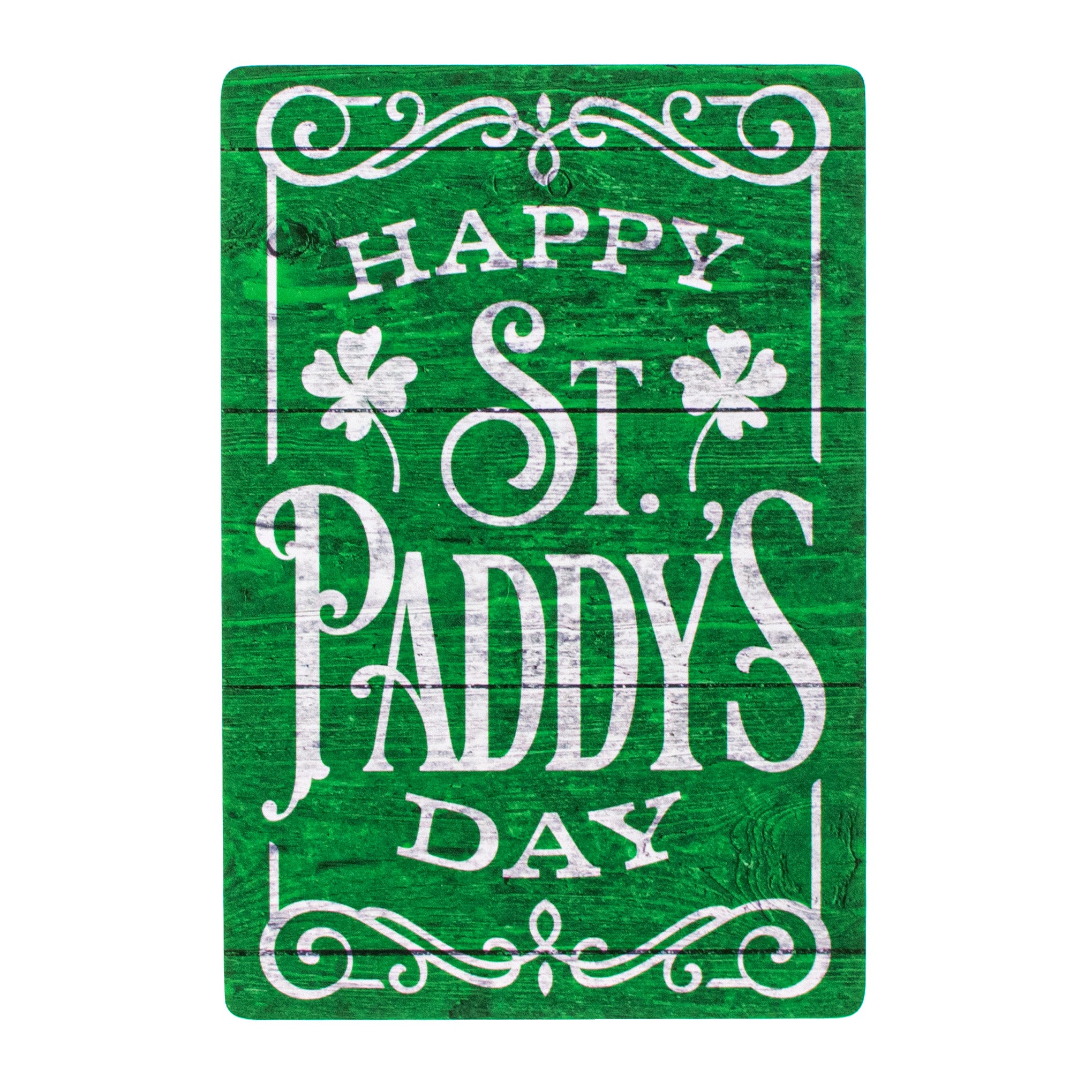10" Waterproof Sign: Happy St Paddy's Day Item Number: CD0900NH