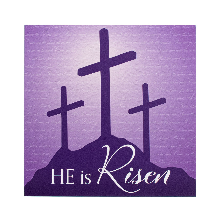9" Waterproof Sign: He is Risen Item Number: CD0912NH