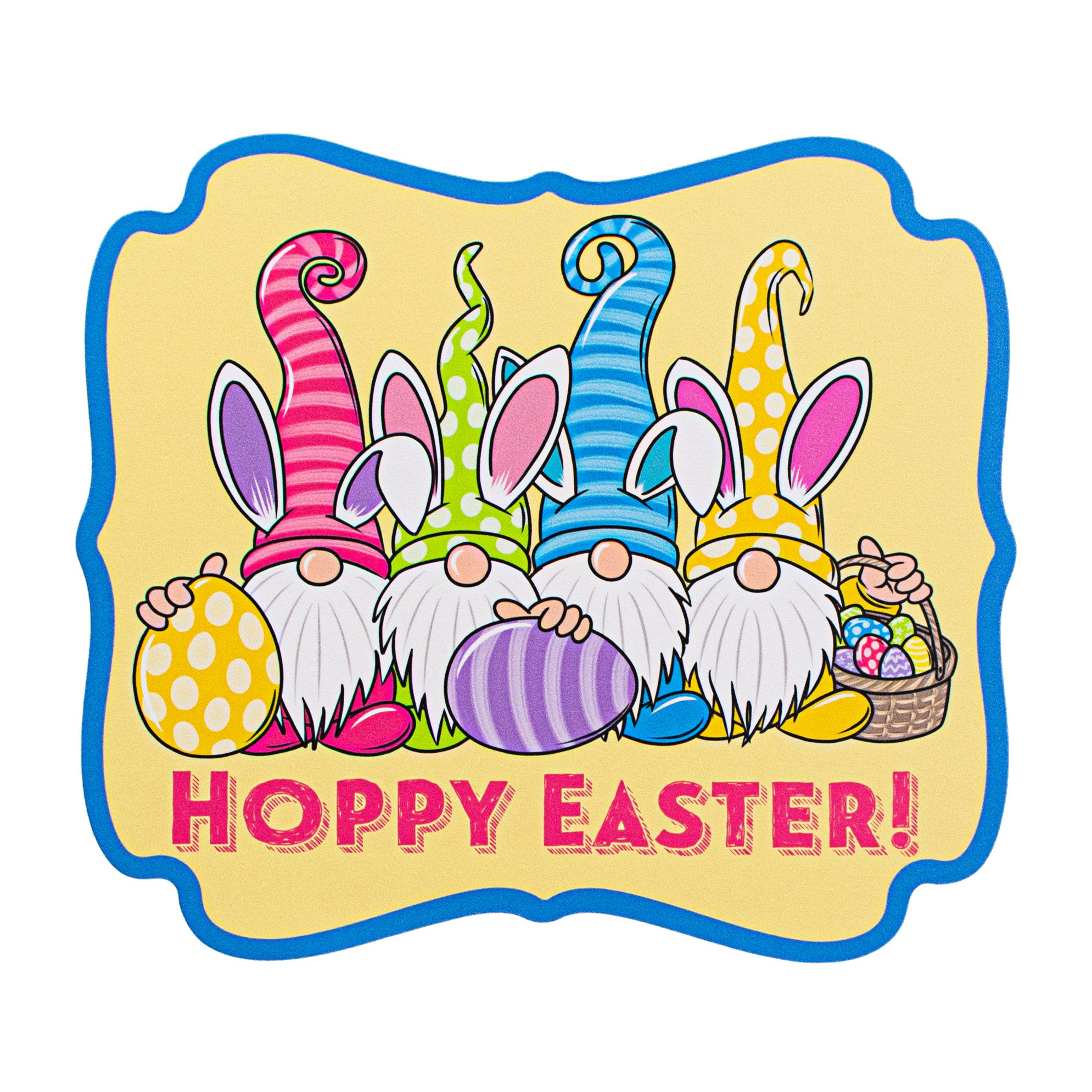 10" Waterproof Sign: Hoppy Easter Gnomes Item Number: CD0888NH