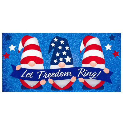 12" Waterproof Sign: Let Freedom Ring Gnomes Item Number: CD0917NH