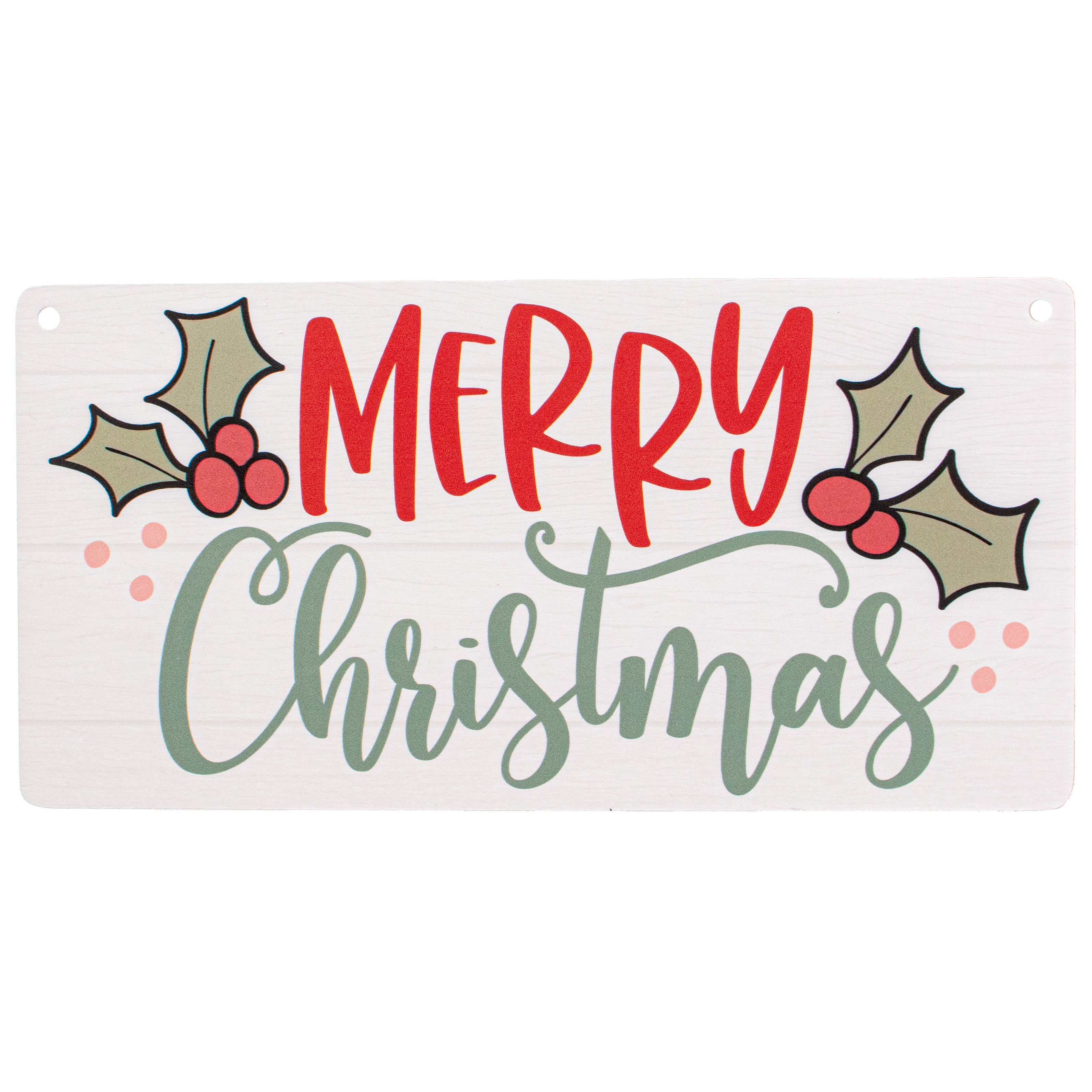 12" Waterproof Sign: Merry Christmas Holly Berries Item Number: CD0842AP